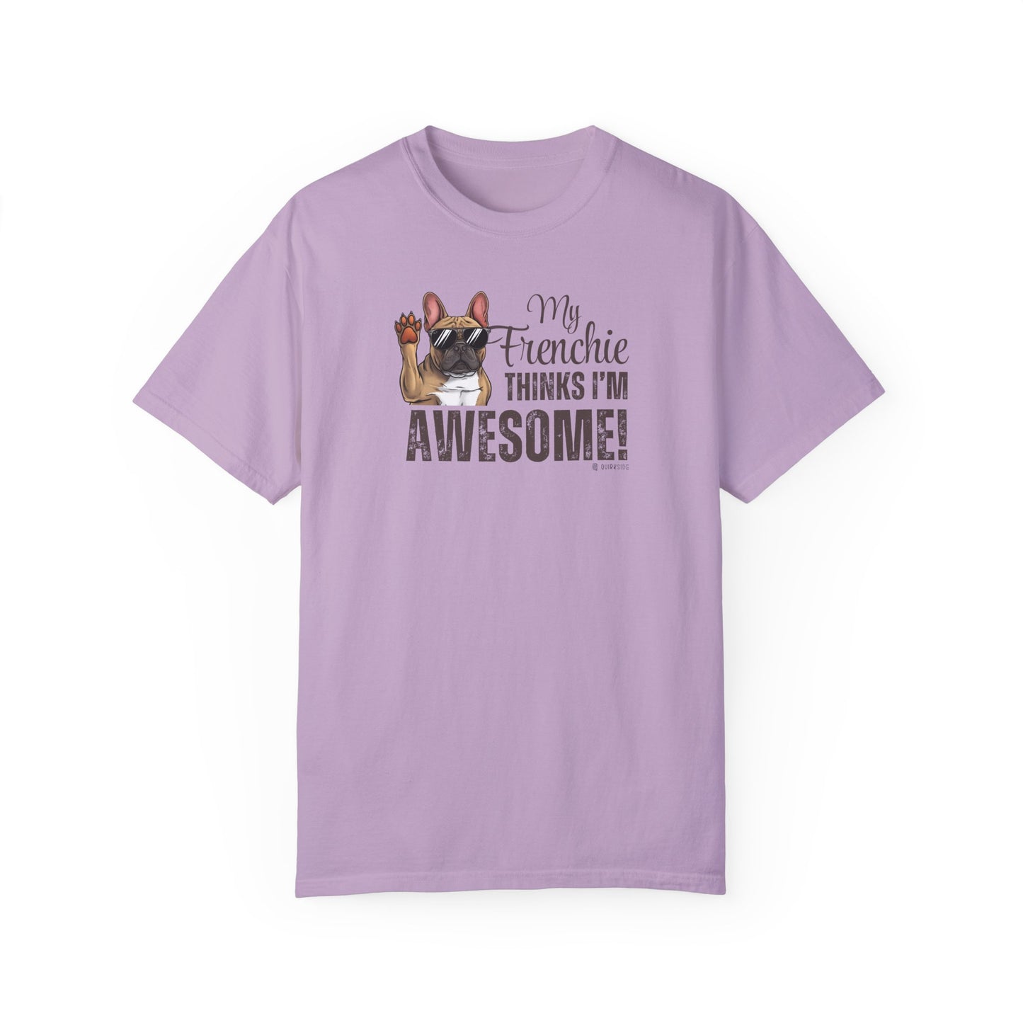 French Bulldog Lover Unisex Garment-Dyed T-shirt, Dog Parent Tee, Cute Bulldog Shirt, Pet Lover Top, Animal Graphic Tee