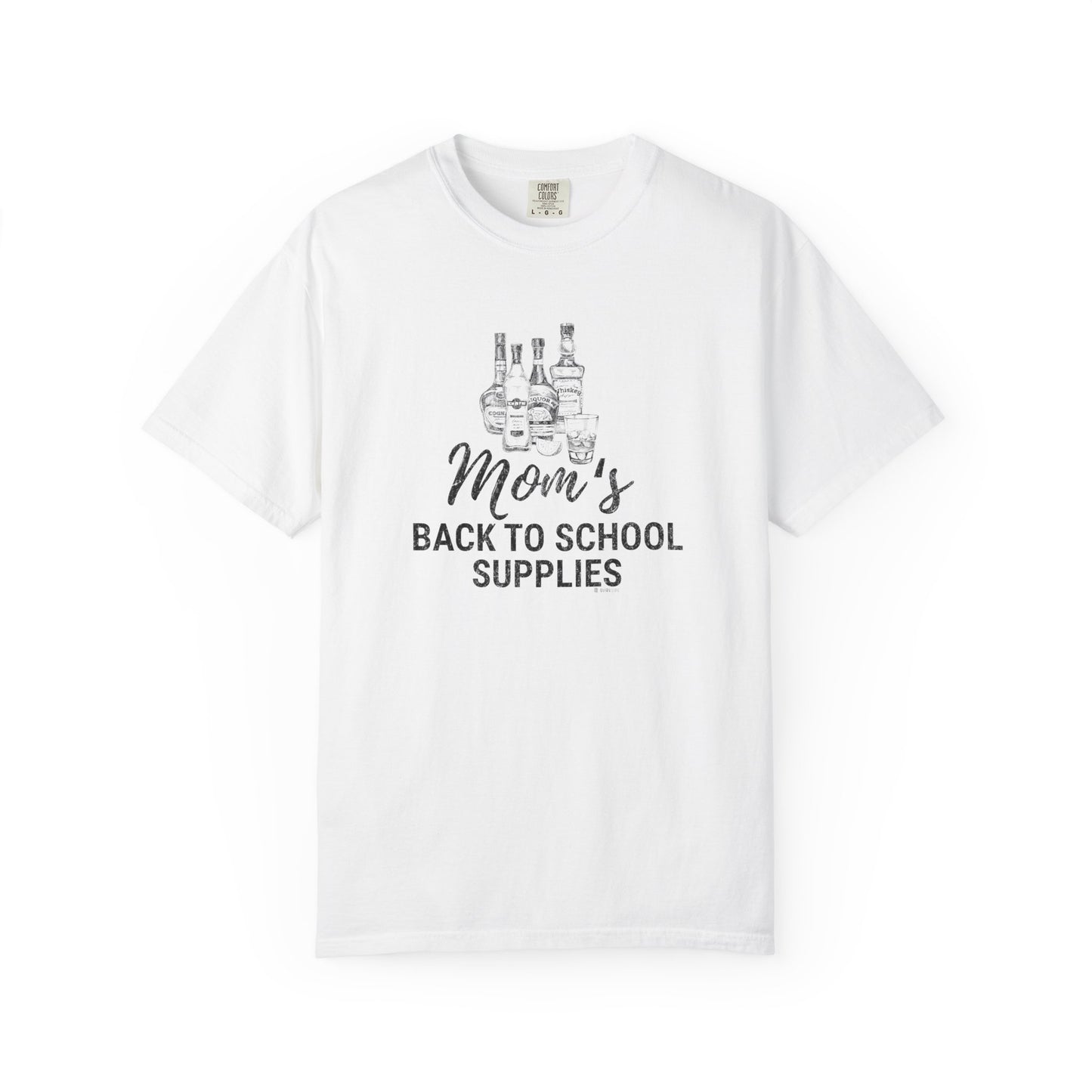 Mom's Back to School Supplies T-Shirt