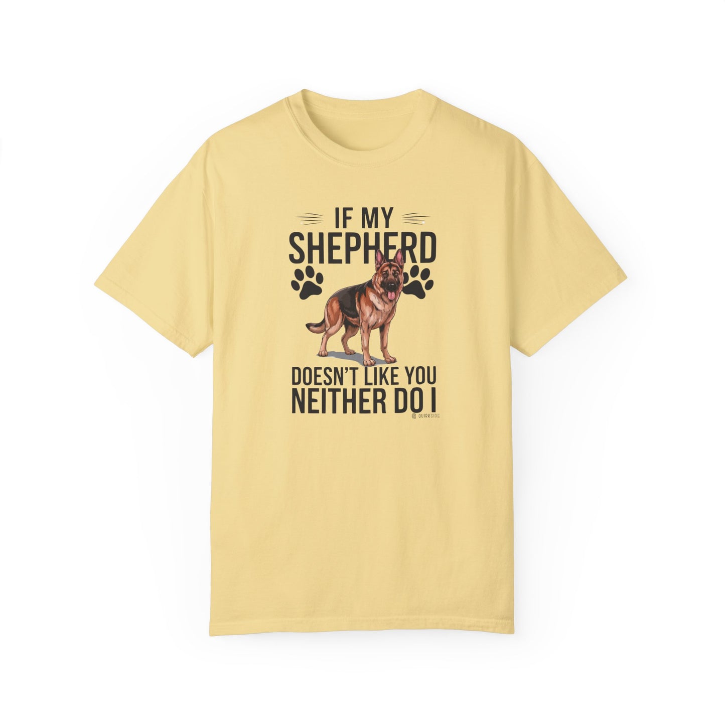 German Shepherd Dog Lover Unisex Garment-Dyed T-shirt, Parent Gift, Funny Dog Tee, Dog Mom Shirt, Gift for Dog Lovers