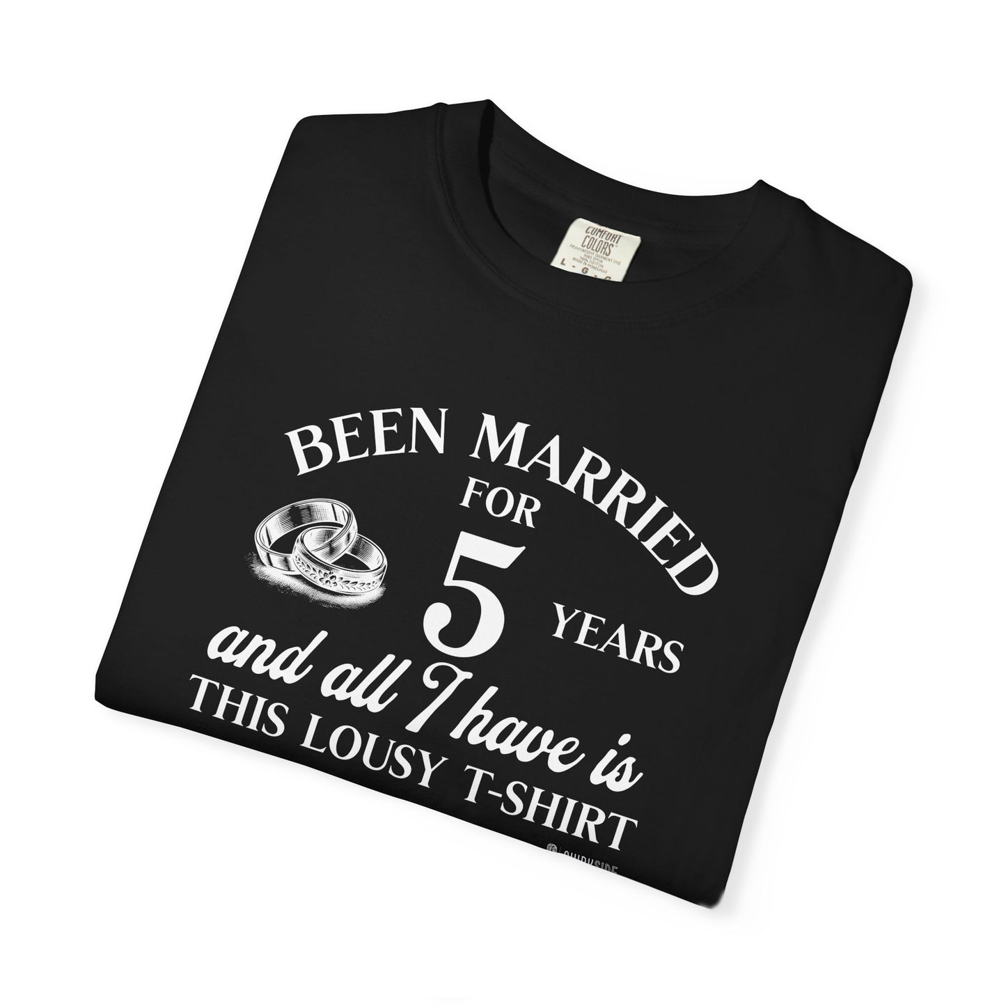 Hilarious Marriage Celebration T-shirt, Customizable Unisex Tee for Anniversary, Funny Gift, Humor Shirt, Wicked Sense of Humor Top