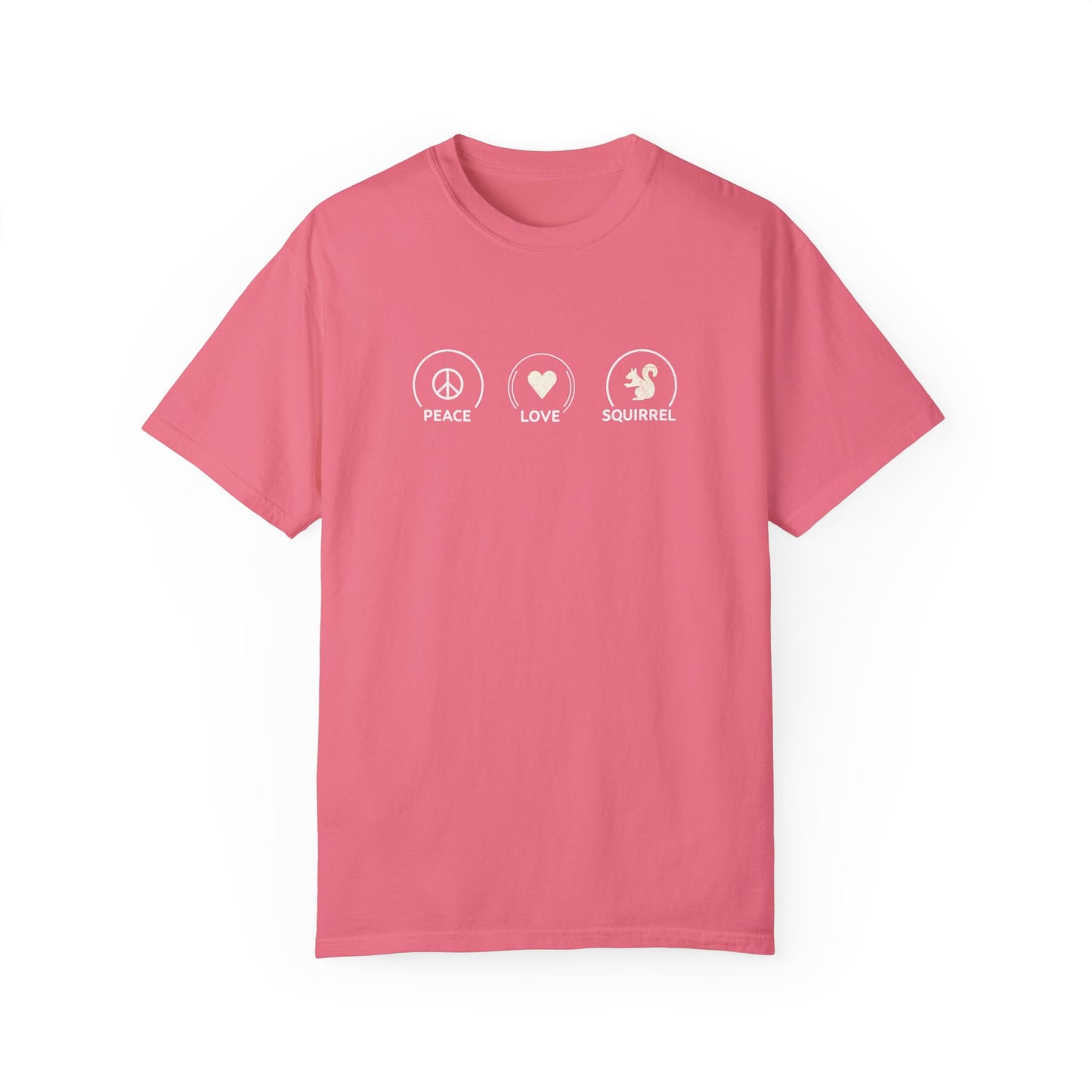 Peace Love Squirrel Unisex T-shirt, Funny Graphic Tee, Humorous Distraction Quote Shirt, Gift for Easily Distracted, Positive Vibes Top