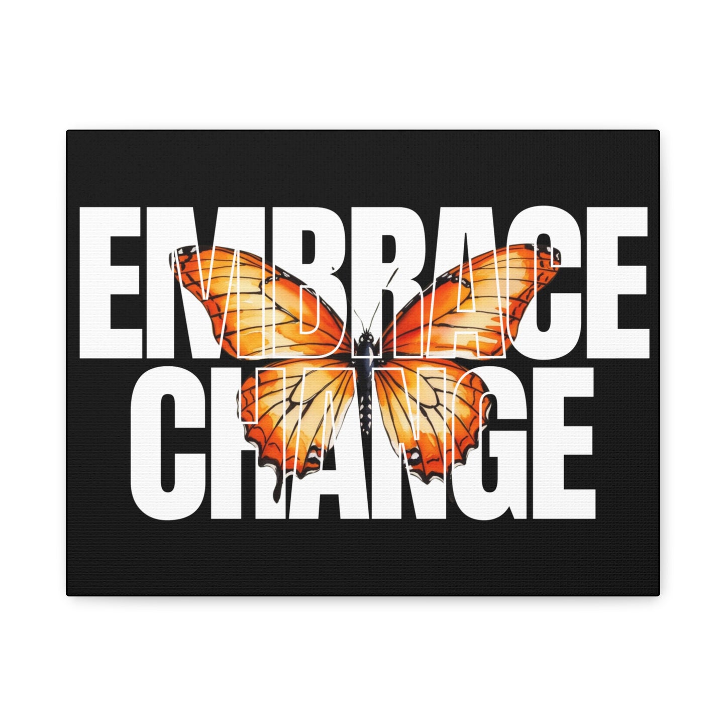 Butterfly Embrace Change Canvas Art, Motivational Wall Decor, Inspirational Gift for Home, Office, Art Print for Transformation