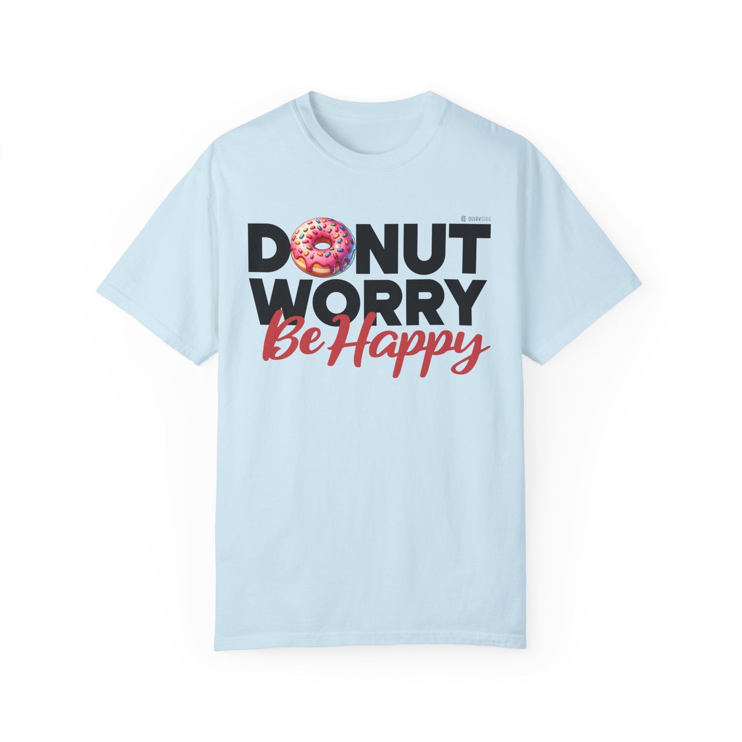 Donut Lover Unisex T-Shirt, Food Lover Graphic Tee, Comfortable Top, Funny Bakery Shirt, Casual Apparel - Quirkside Creations