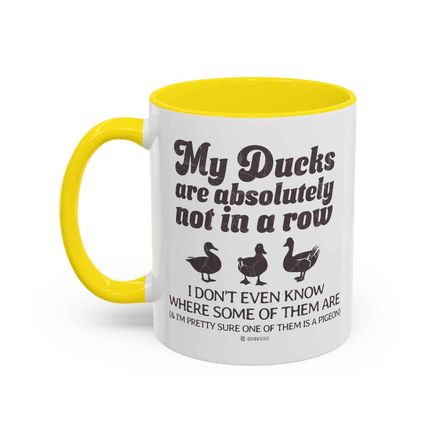 Humorous Accent Coffee Mug, Gift for Duck Lovers, Quirky Coffee Cup for Home or Office, Fun Mug for Birthdays, Funny Office Gift