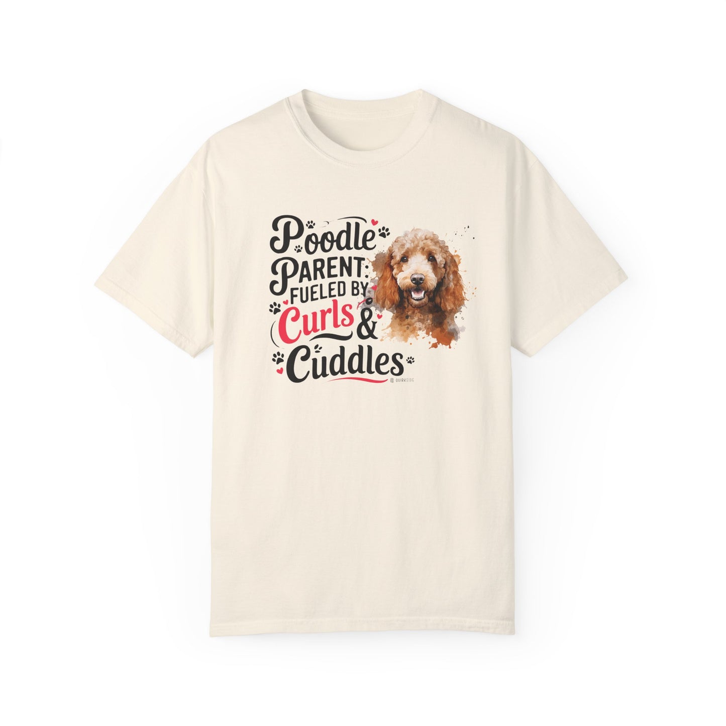 Poodle Lover T-shirt, Dog Owner Shirt, Cute Unisex Tee, Garment-Dyed Top, Dog Mom Dad Gift, Pet Lover Apparel, Animal Graphic Tee
