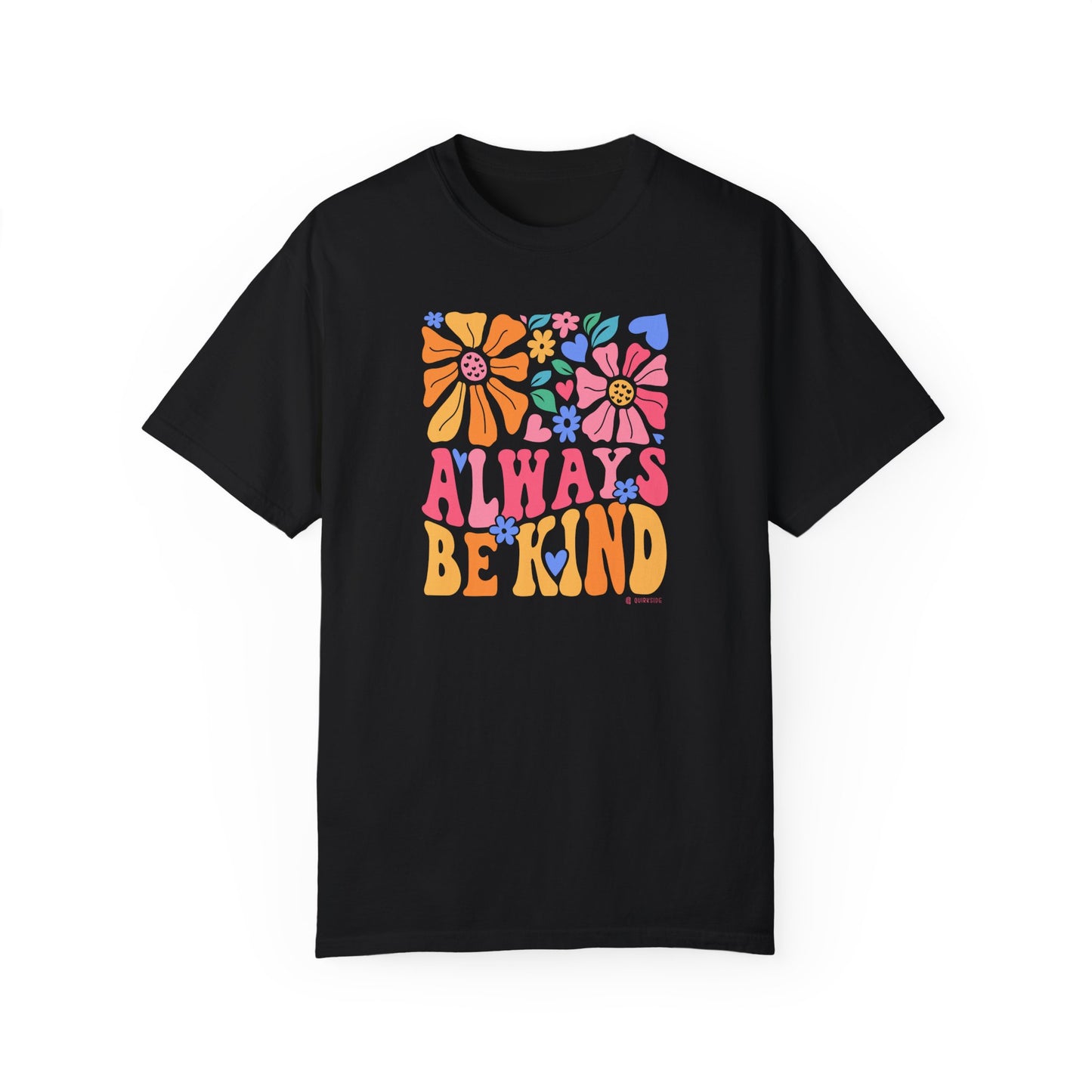 Mental Health Awareness T-shirt, Always Be Kind, Positive Vibes Tee, Unisex Shirt, Inspirational Clothing