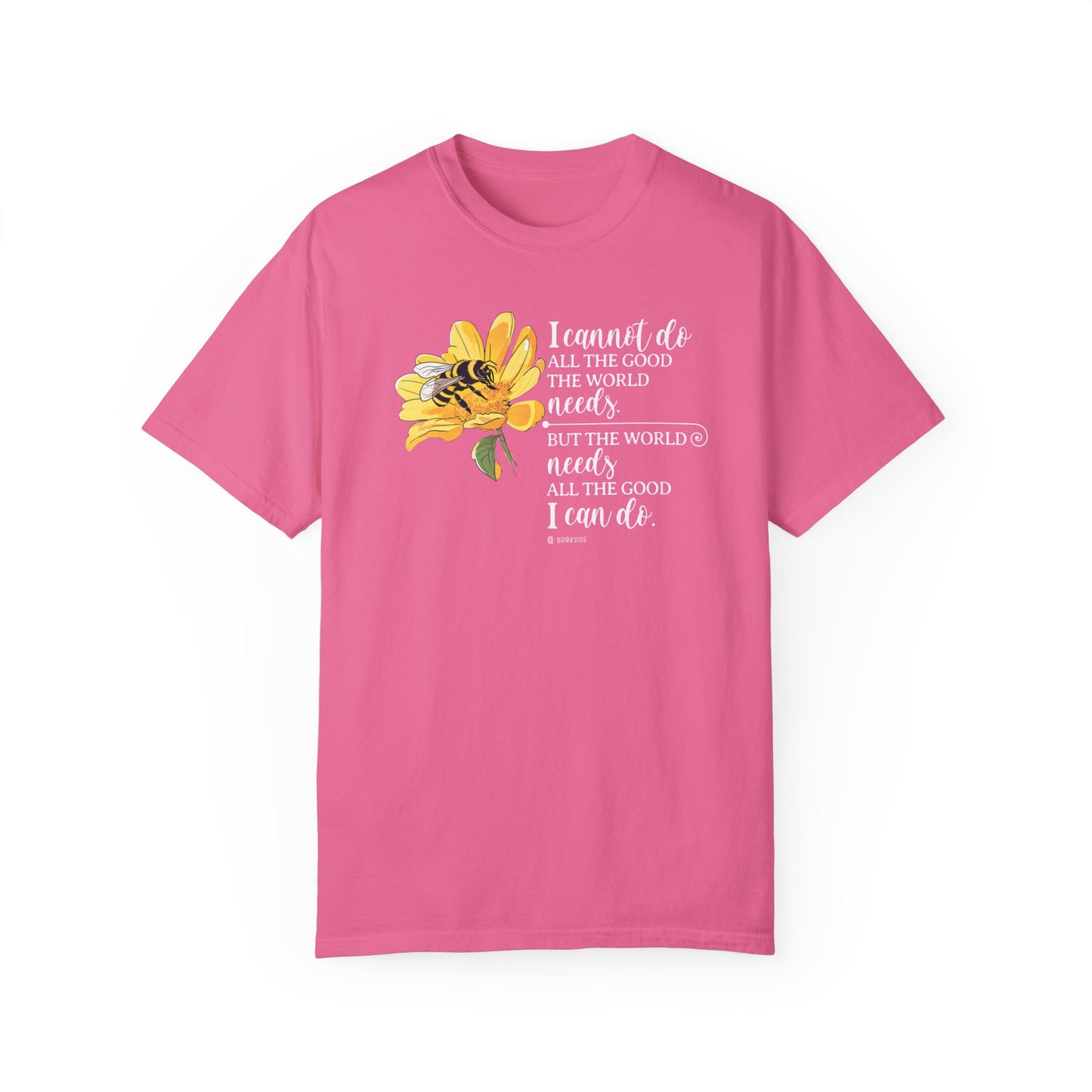Honey Bee Unisex T-shirt, Nature Inspired Tee, Inspirational Message Shirt, Plant Lover Gift, Animal Advocate Top
