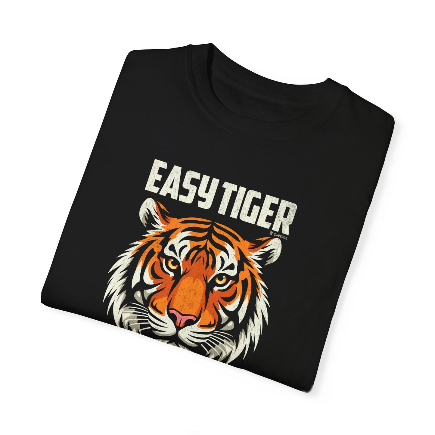 Funny Easy Tiger Unisex T-shirt, Tiger Face Graphic Tee, Sarcastic Animal Lover Shirt, Cool Gift for Men and Women, Unique Statement Top