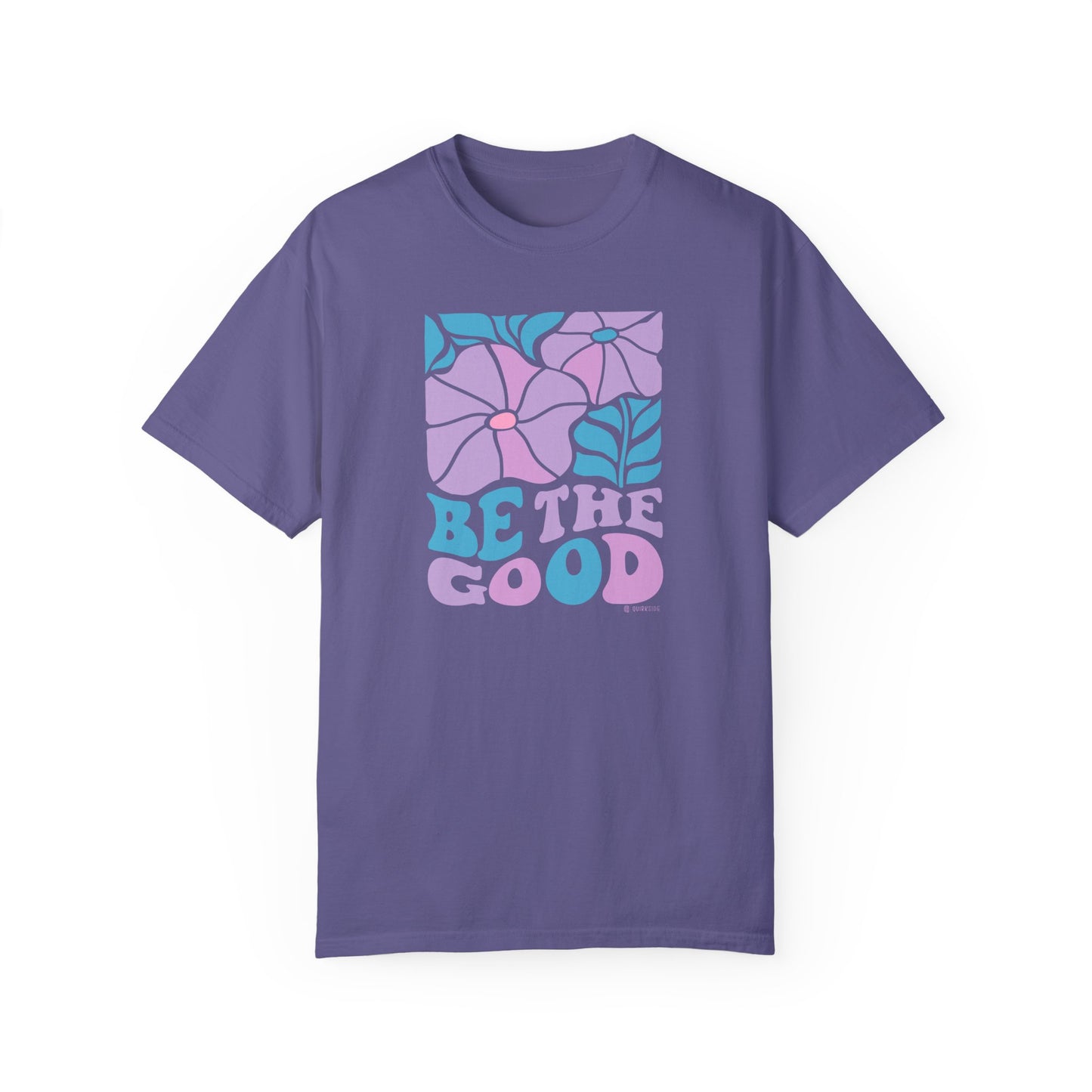 Mental Health Awareness T-shirt, Be the Good, Positive Vibes Tee, Unisex Shirt, Inspirational Clothing