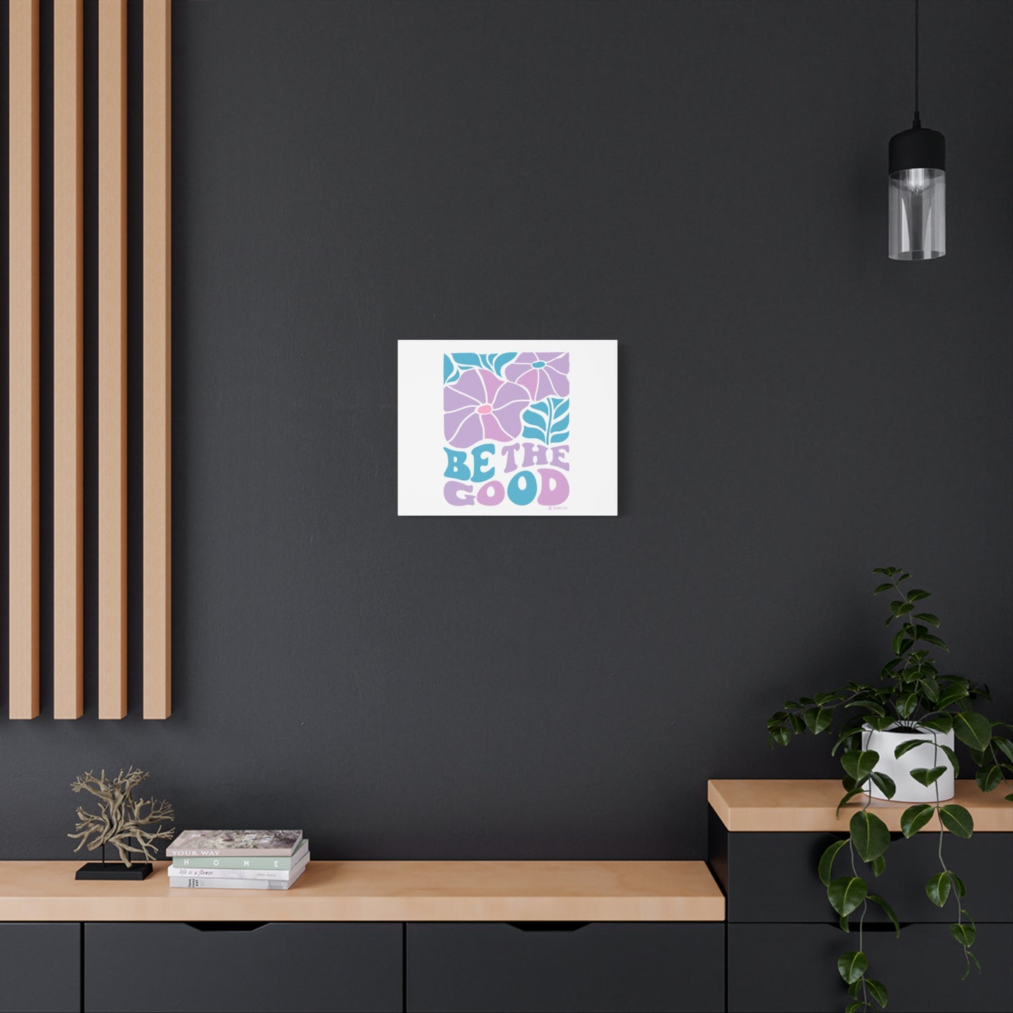 Inspirational Wall Art Canvas, Positive Vibes Home Decor, 'Be The Good' Motivational Artwork, Gift for Home, Office or Nursery