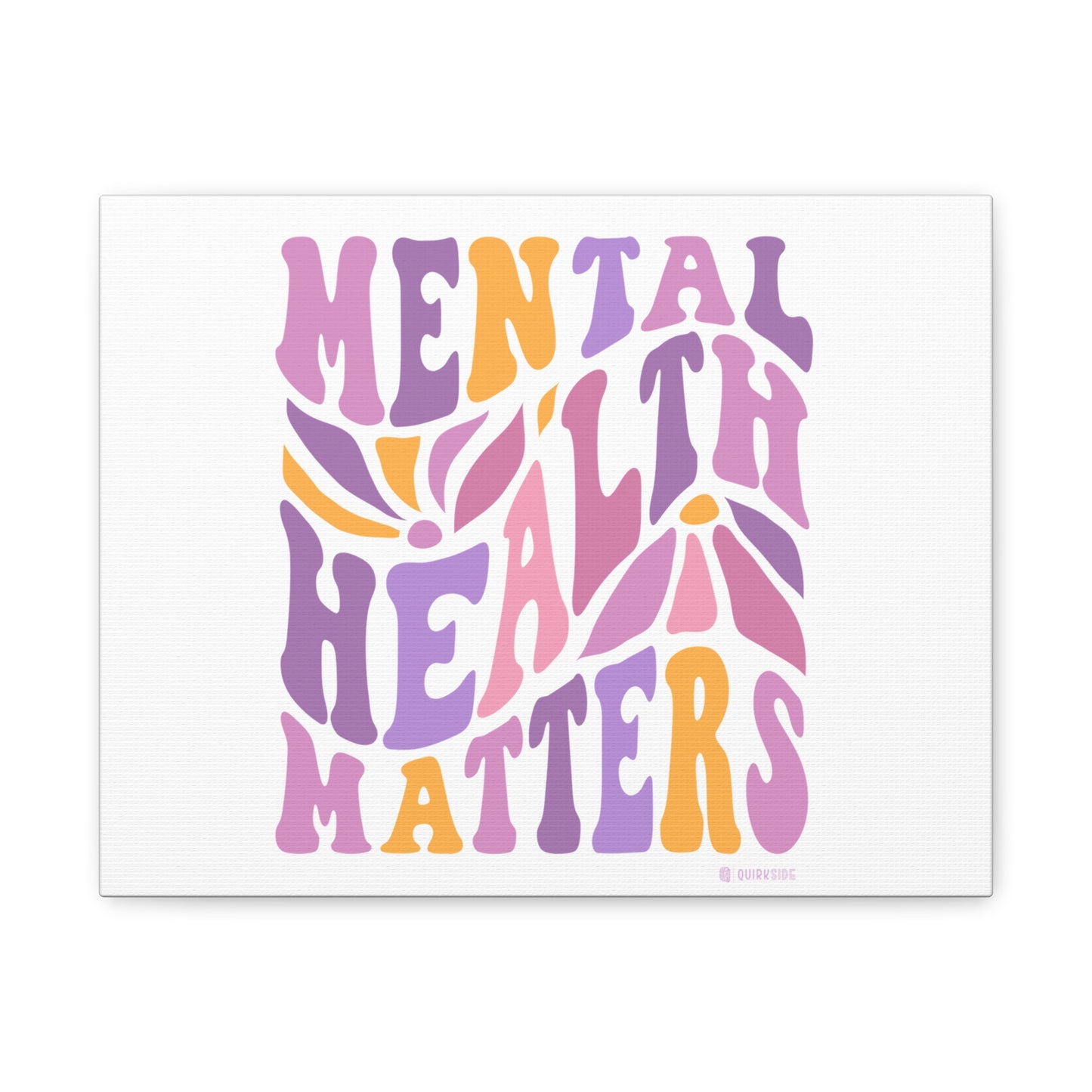 Mental Health Matters Canvas Art