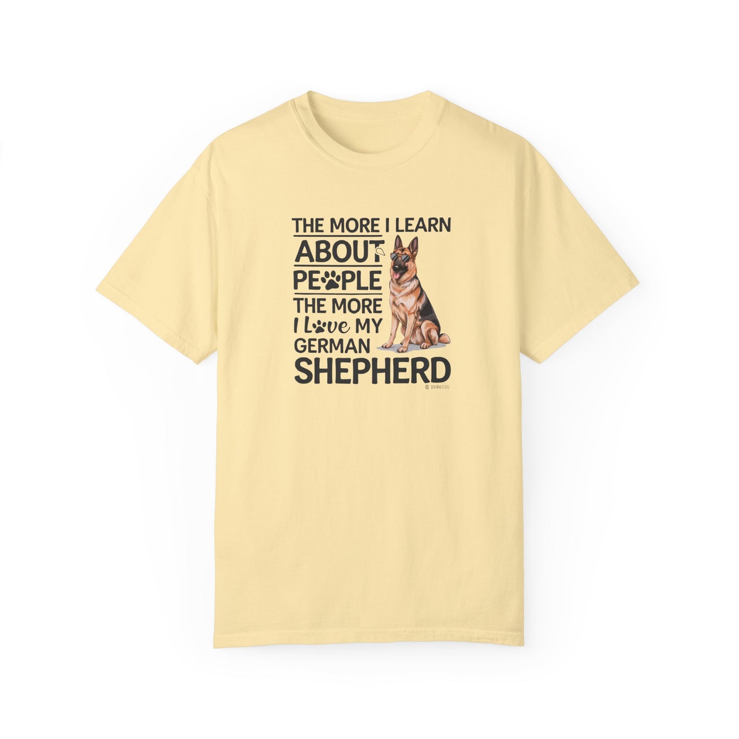 German Shepherd Dog Lover Unisex Garment-Dyed T-shirt, Parent Gift, Funny Dog Tee, Dog Mom Shirt, Gift for Dog Lovers