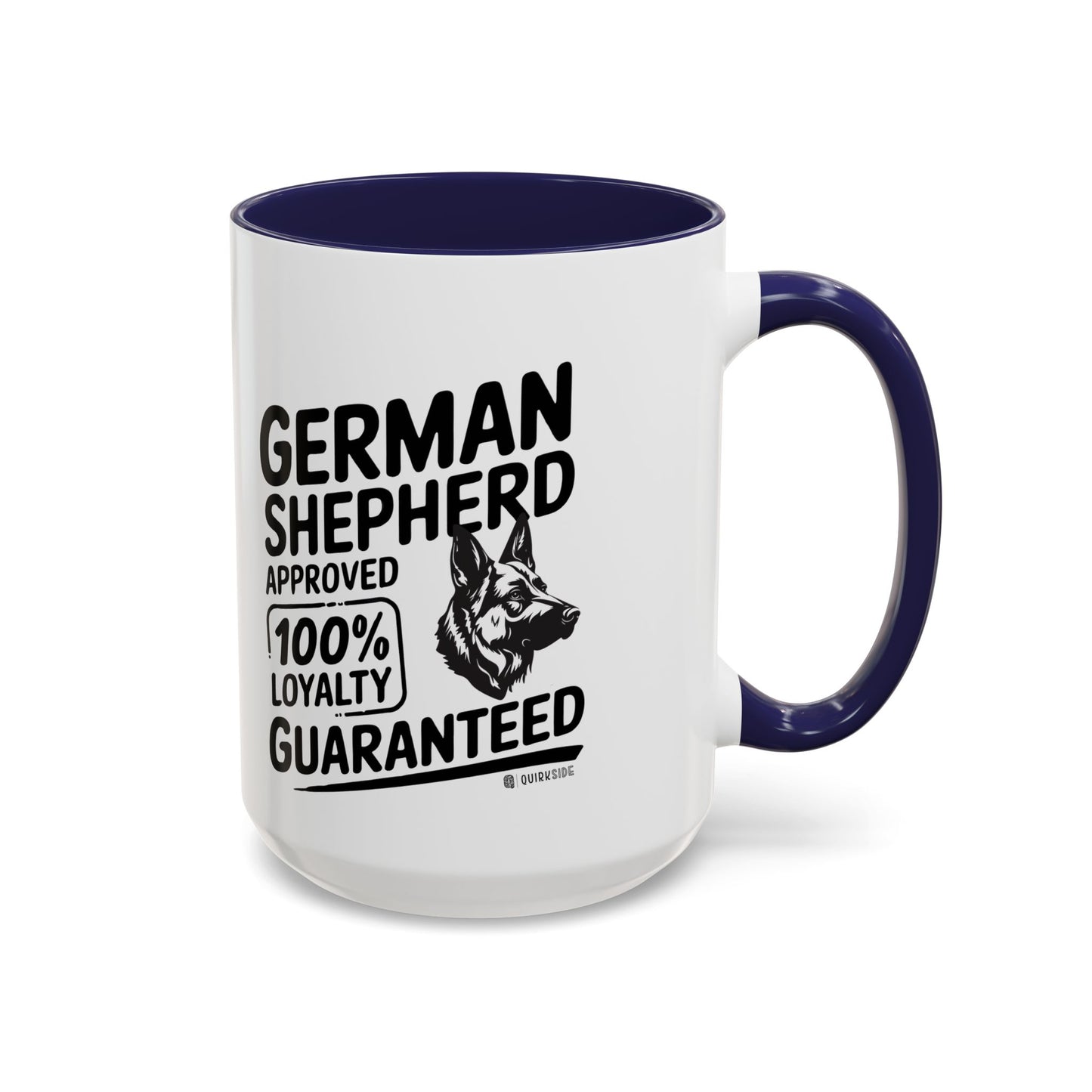 German Shepherd Lover Coffee Mug, Dog Owner Gift, Animal Lover Mug, Pet Parent Gift, Loyalty Guaranteed Mug