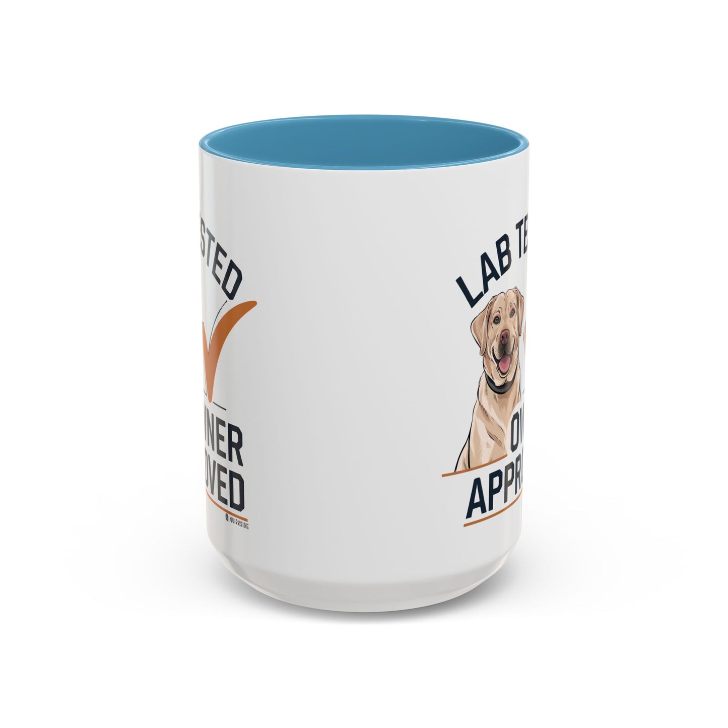 Lab Tested Owner Approved Coffee Mug, Dog Lover Gift, Pet Owner Present, Funny Mug for Dog Moms, Lab Dog Coffee Mug, Unique Dog Gifts