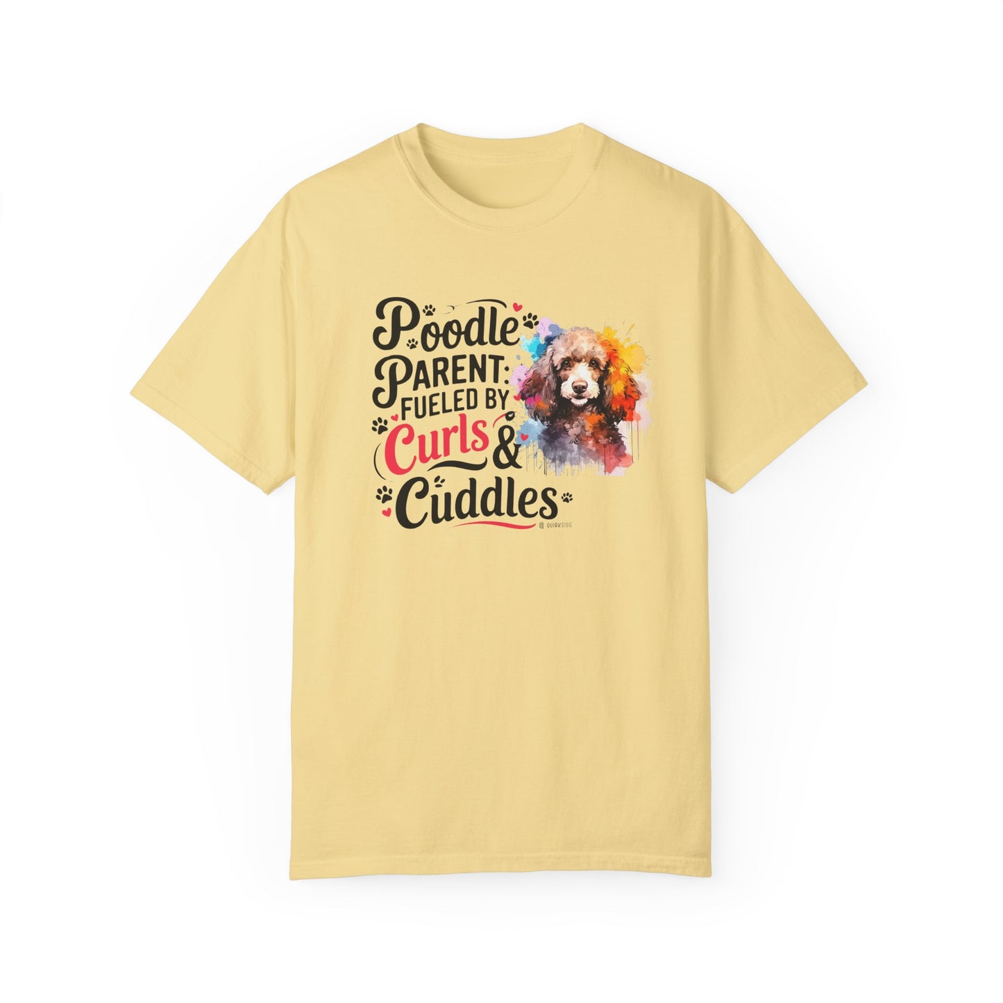 Poodle Lover T-shirt, Dog Owner Shirt, Cute Unisex Tee, Garment-Dyed Top, Dog Mom Dad Gift, Pet Lover Apparel, Animal Graphic Tee
