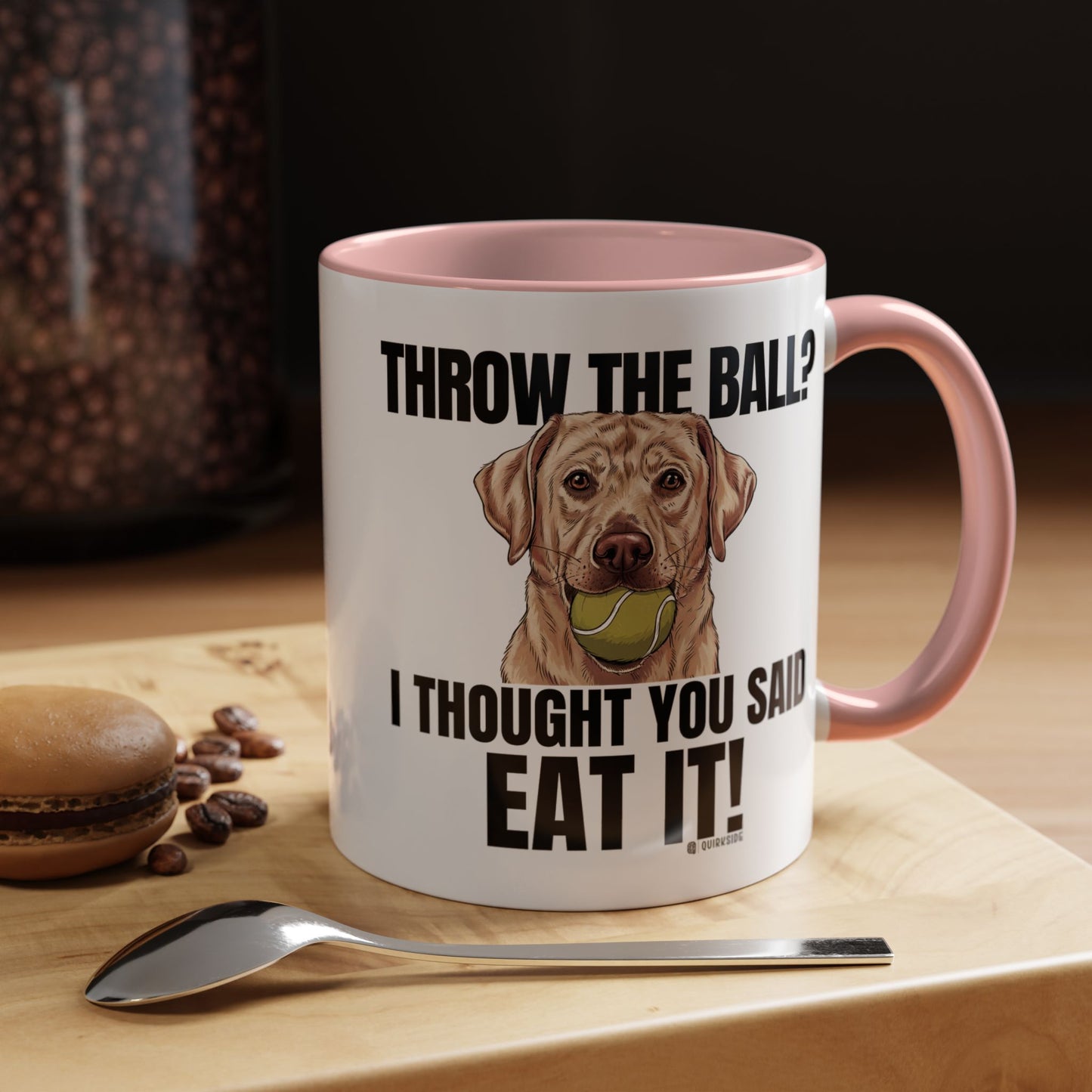 Funny Dog Lover Mug - Throw Ball Eat It, Pet Owner Gift, Coffee Mug, Cute Dog Art, Animal Lover Humor