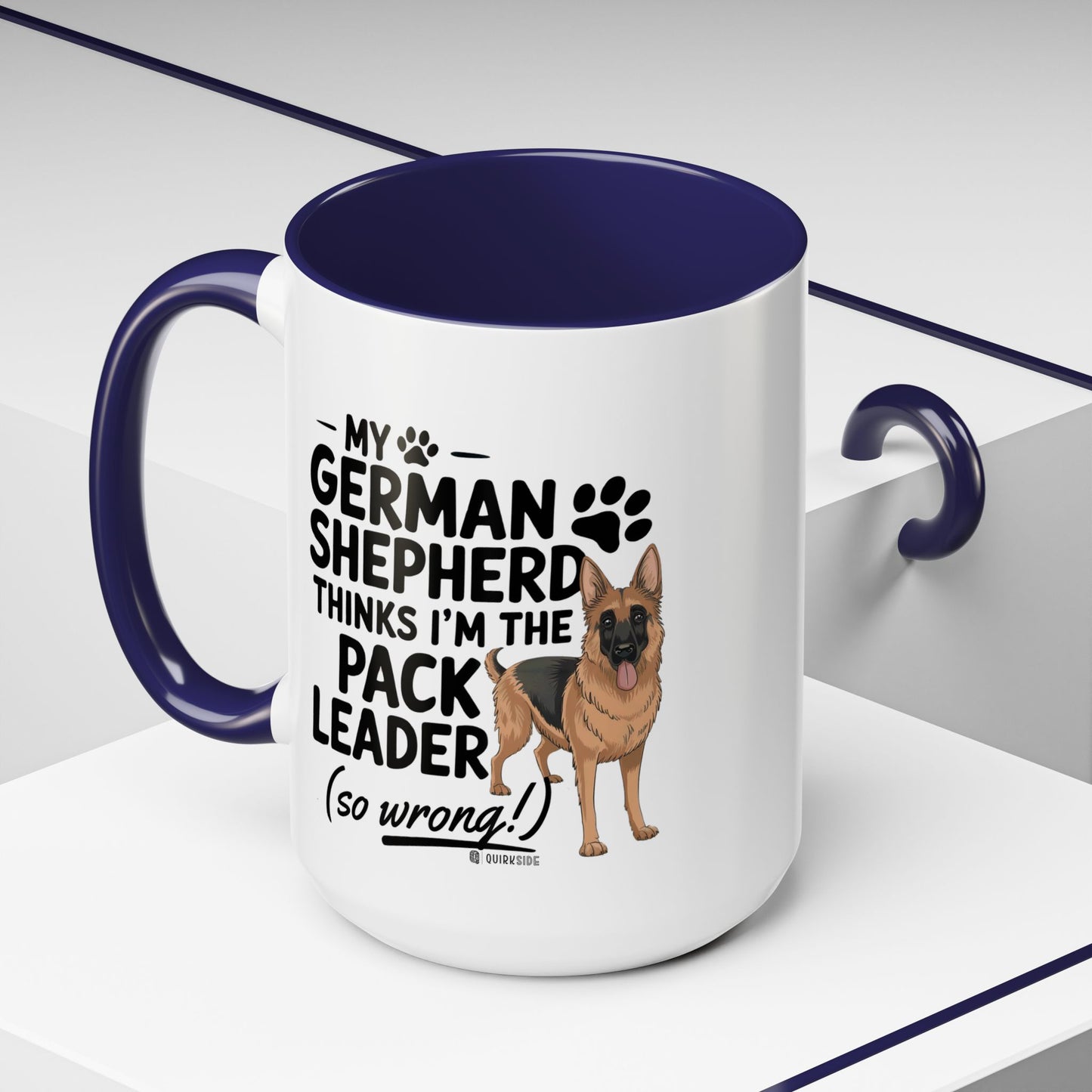 Funny German Shepherd Coffee Mug, Dog Lover Gift, Pet Owner Mug, Pack Leader Humor, 11oz, 15oz