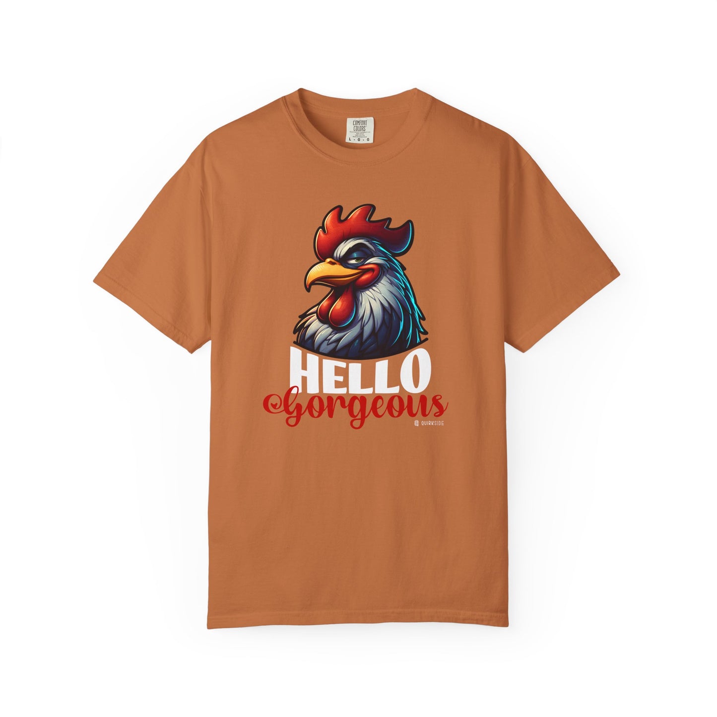 Cheerful Bold Greeting Unisex Garment-Dyed T-shirt, Confidence Boosting Tee, Playful Shirt, Fun Graphic Top, Happy Apparel for All