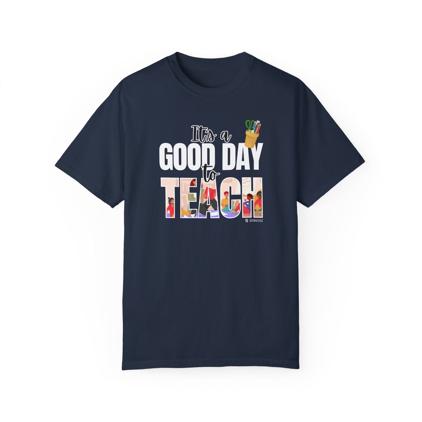 Teacher Appreciation Unisex T-shirt, Educator Gift, Premium Comfort Tee for Educators, Good Day to Teach Shirt, Teacher Gift, Back to School