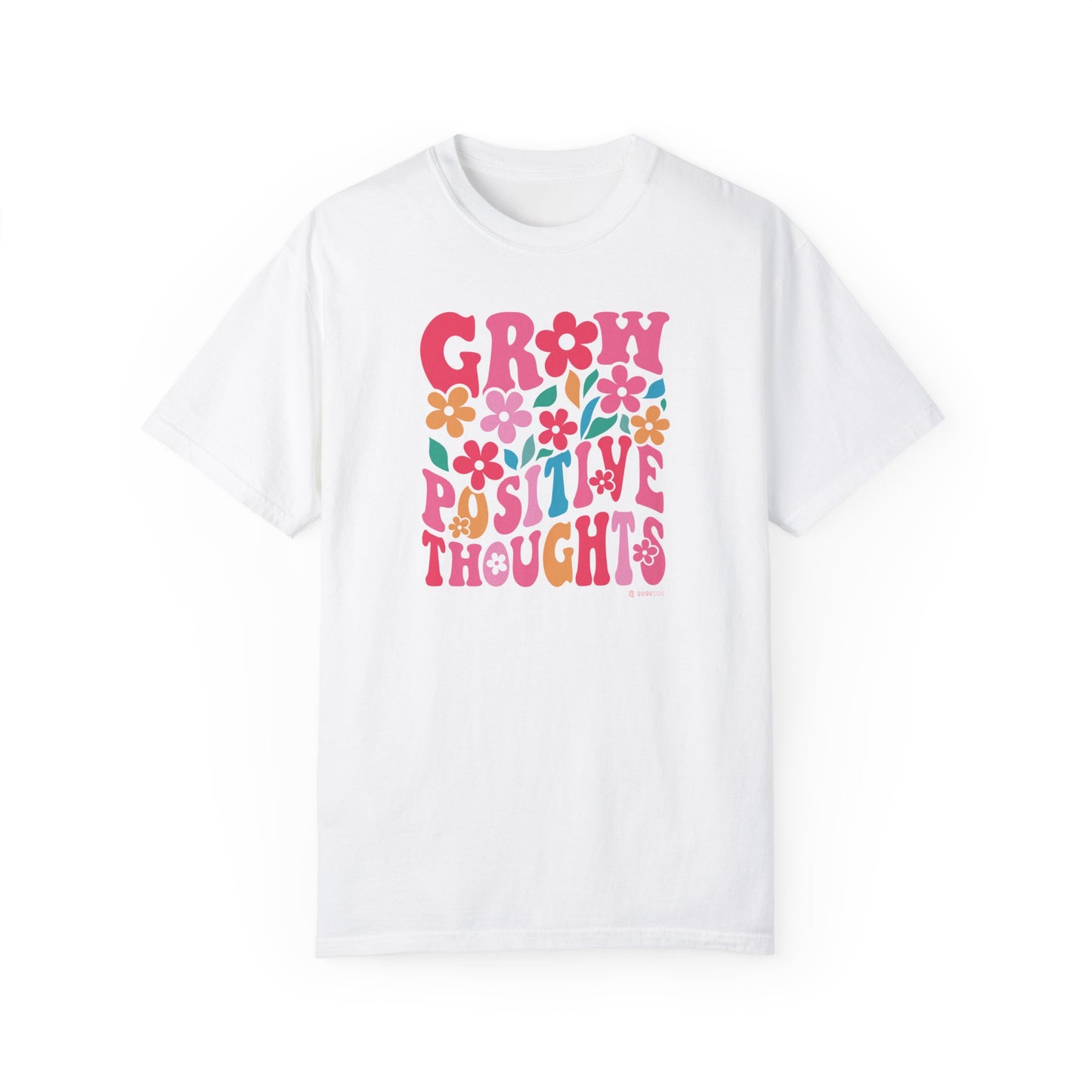 Mental Health Awareness T-shirt, Grow Positive Thoughts, Positive Vibes Tee, Unisex Shirt, Inspirational Clothing