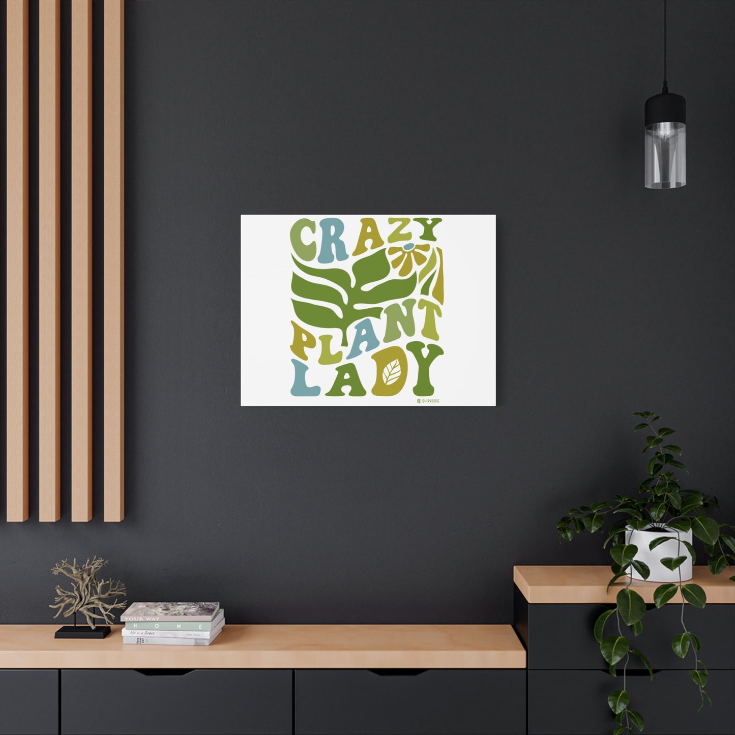 Matte Canvas Art - Crazy Plant Lady Wall Decor, Indoor Plant Lover Gift, Boho Home Accessories, Greenery Wall Art, Housewarming Present