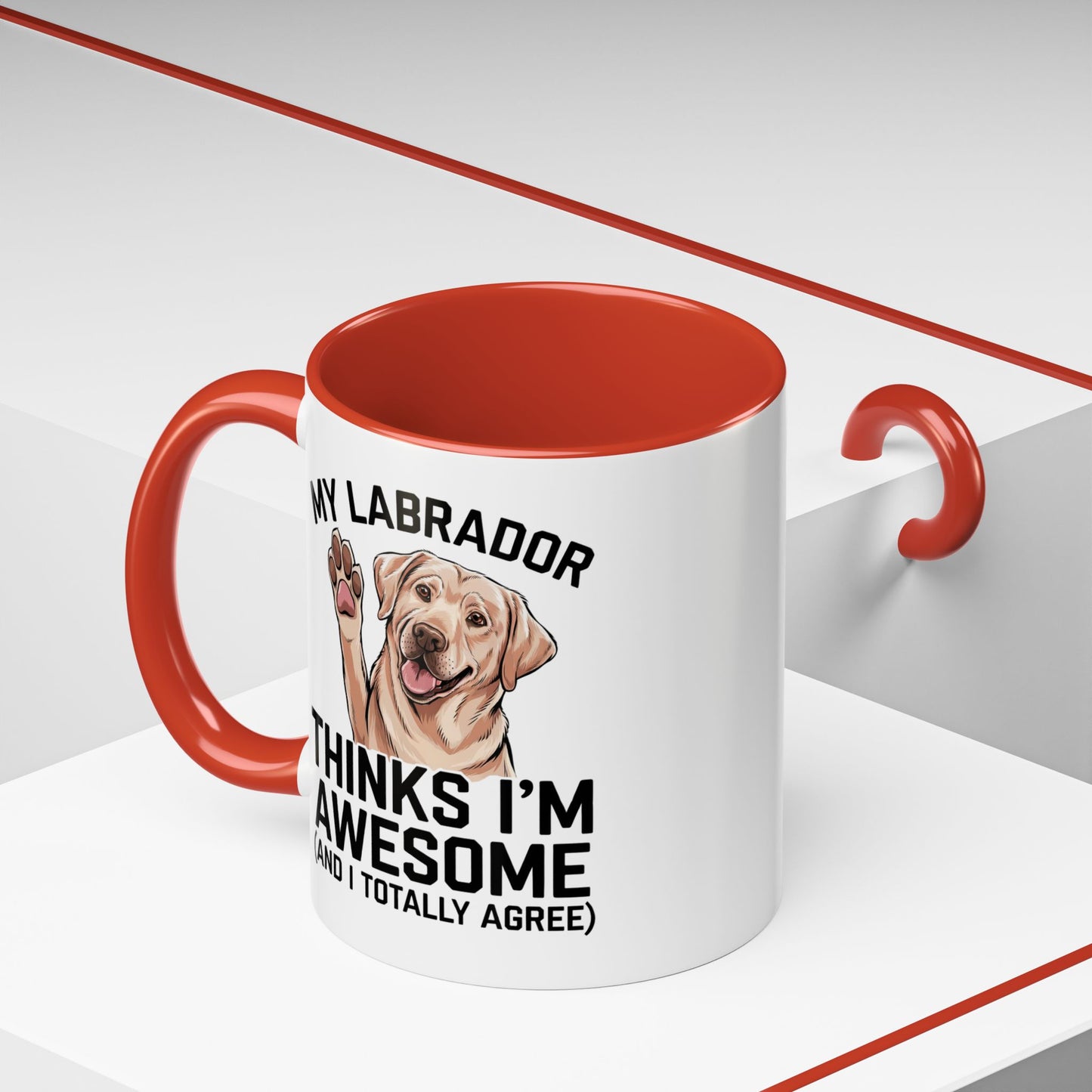 Labrador Coffee Mug – My Labrador Thinks I'm Awesome (Unique Gift for Dog Lovers, Pet Owners, Fun Coffee Cup)