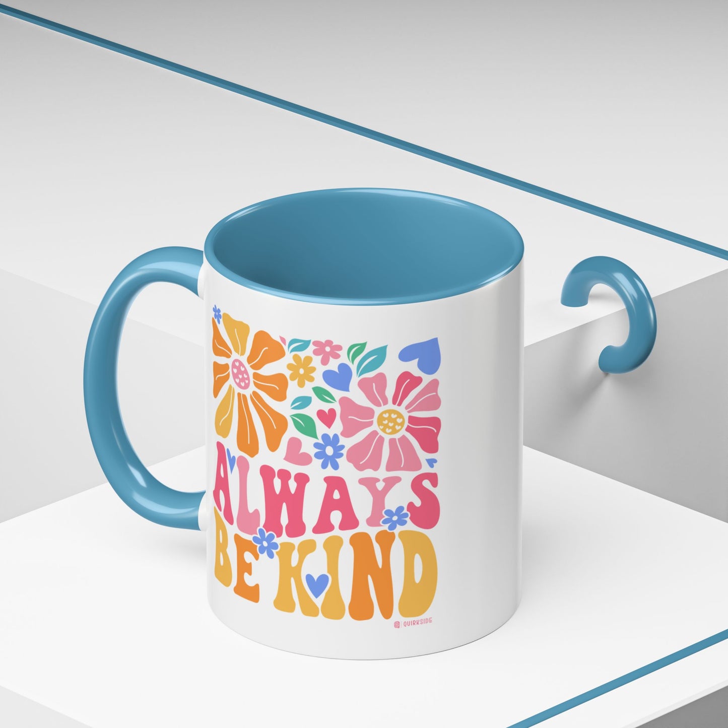 Always Be Kind Floral Accent Coffee Mug, Inspirational Cup for Friends, Gift for Birthday, Encouragement, Home Decor, Self-Care
