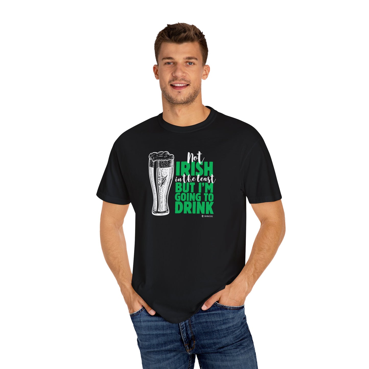 Irish Humor Unisex T-shirt, St Patricks Day Tee, Funny Irish Shirt, Shamrock Celebration Top, Green Clover Clothing