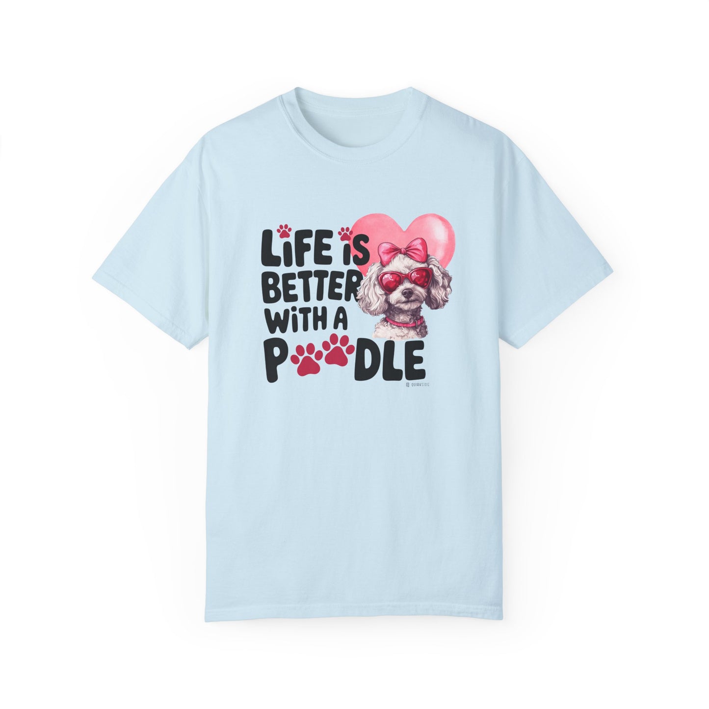 Poodle Lover T-shirt, Dog Owner Shirt, Cute Unisex Tee, Garment-Dyed Top, Dog Mom Dad Gift, Pet Lover Apparel, Animal Graphic Tee