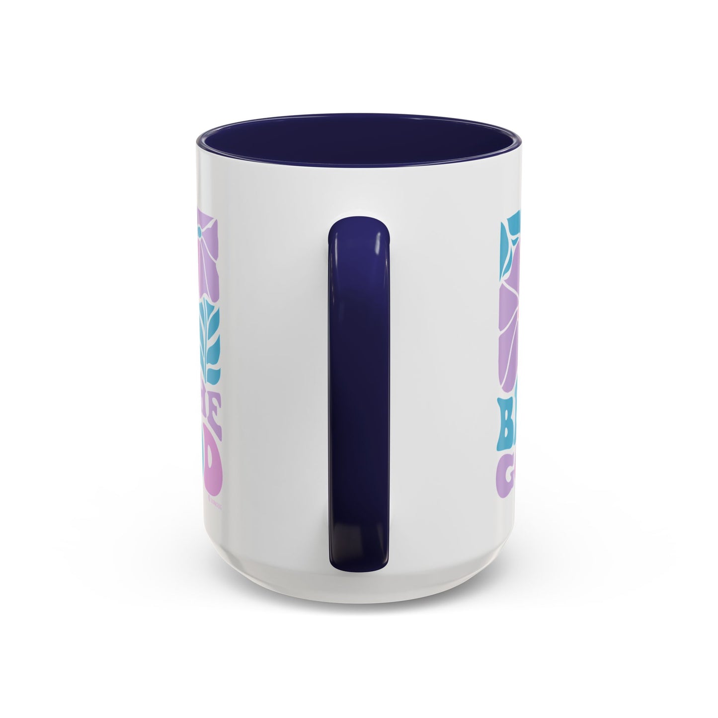 Accent Coffee Mug | 'Be the Good' Floral Design | Inspirational Mug, Gift for Her, Office Mug, Coffee Lover Gift, Home Decor