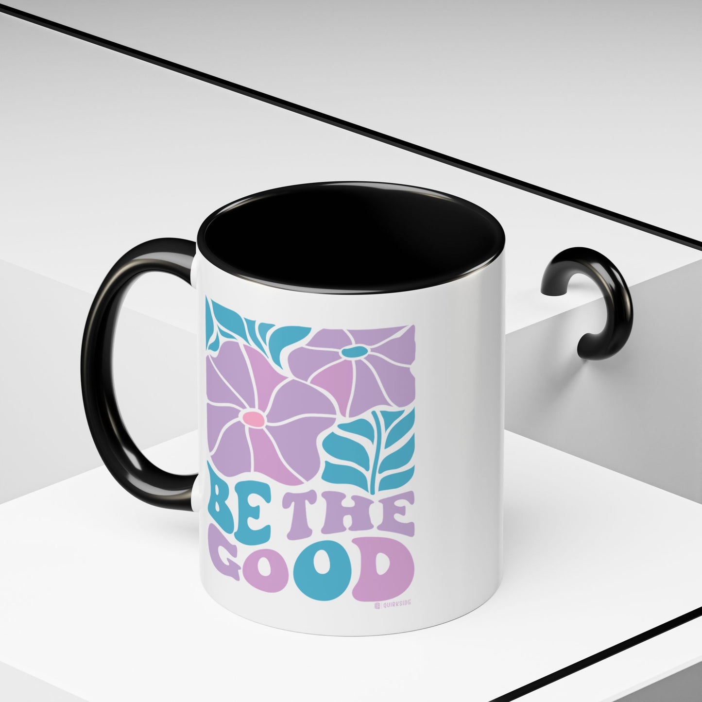 Accent Coffee Mug | 'Be the Good' Floral Design | Inspirational Mug, Gift for Her, Office Mug, Coffee Lover Gift, Home Decor