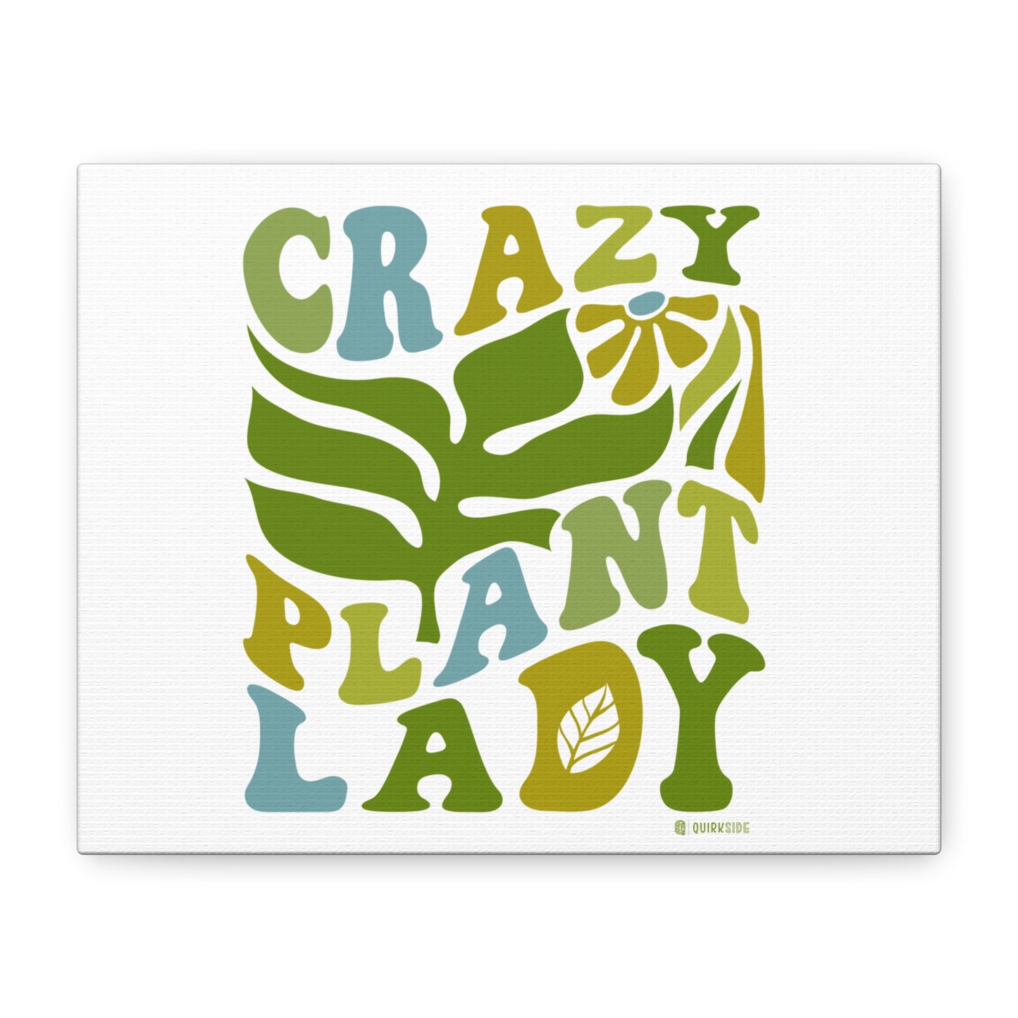 Matte Canvas Art - Crazy Plant Lady Wall Decor, Indoor Plant Lover Gift, Boho Home Accessories, Greenery Wall Art, Housewarming Present