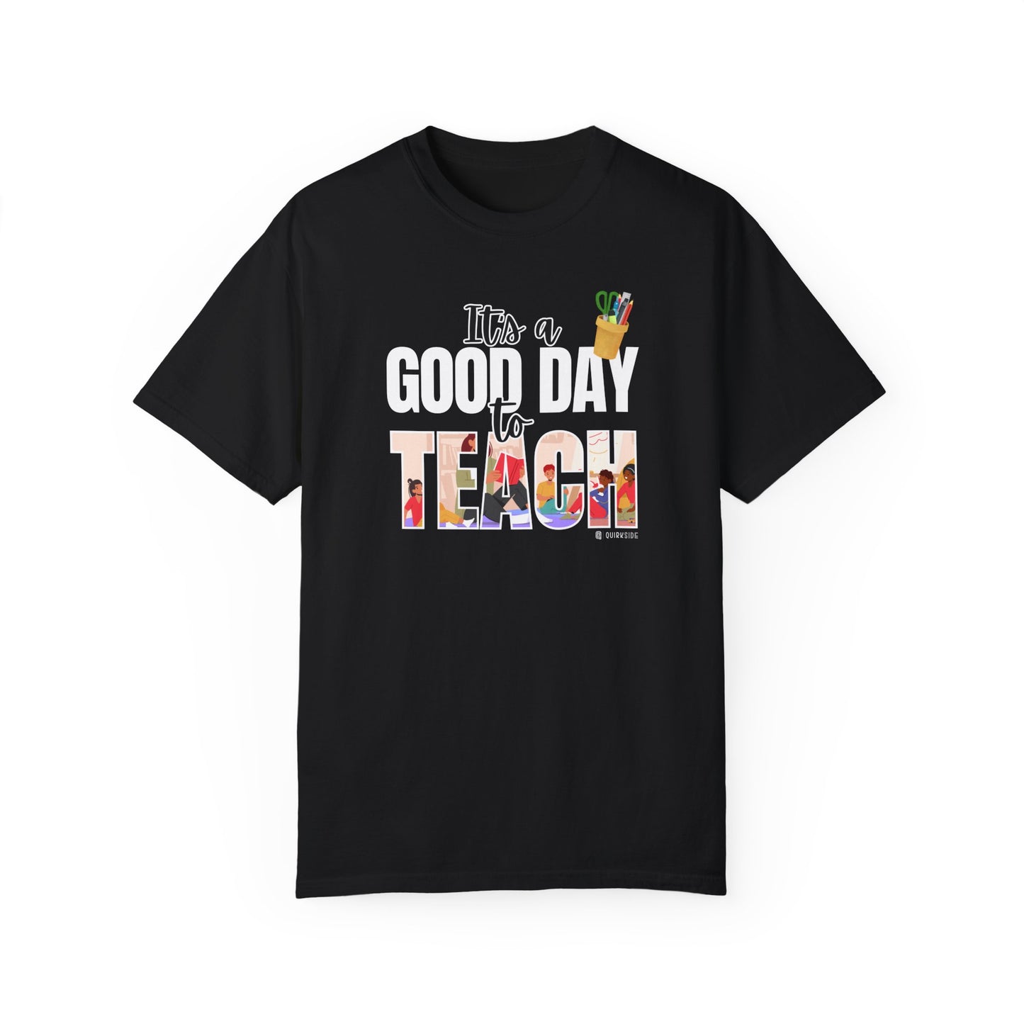 Teacher Appreciation Unisex T-shirt, Educator Gift, Premium Comfort Tee for Educators, Good Day to Teach Shirt, Teacher Gift, Back to School