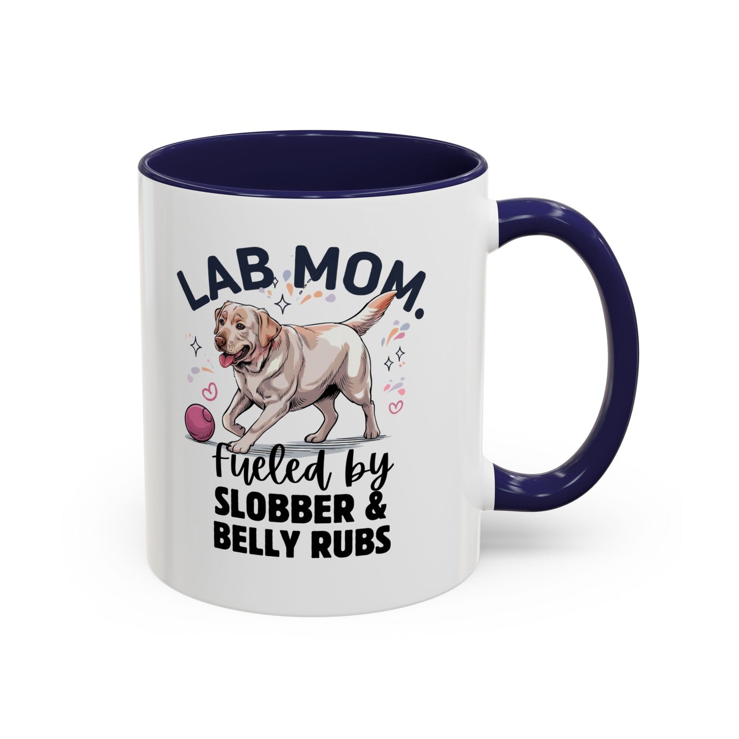 Lab Mom Coffee Mug - Fueled by Slobber & Belly Rubs, Dog Lover Gift, Pet Owner Coffee Cup, Personalized Dog Mom Mug, Cute Animal Mug