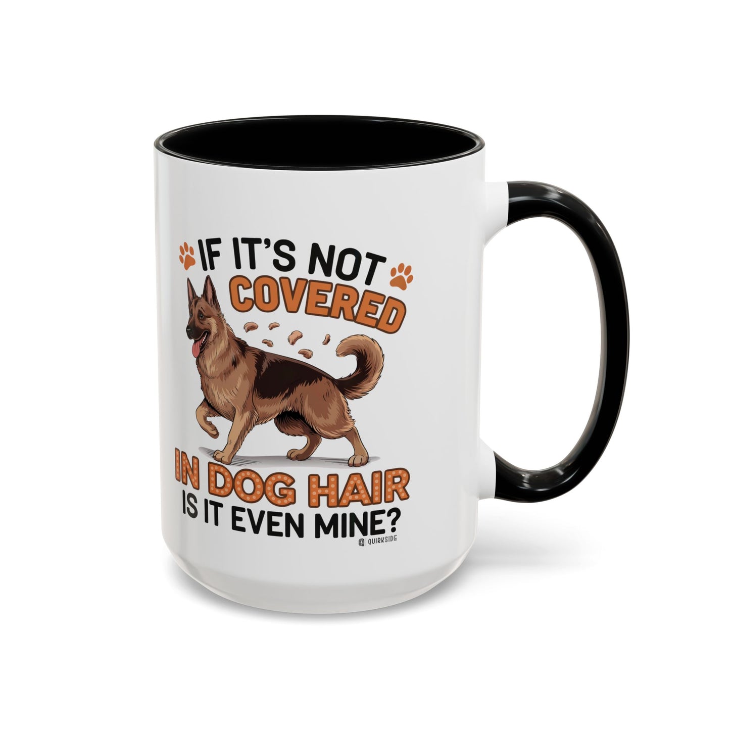 Dog Hair Lover's Coffee Mug | Funny Pet Mug | Gifts for Dog Owners | Cute Pet Lover Gift | Animal Lover Coffee Cup | Dog Mom Mug