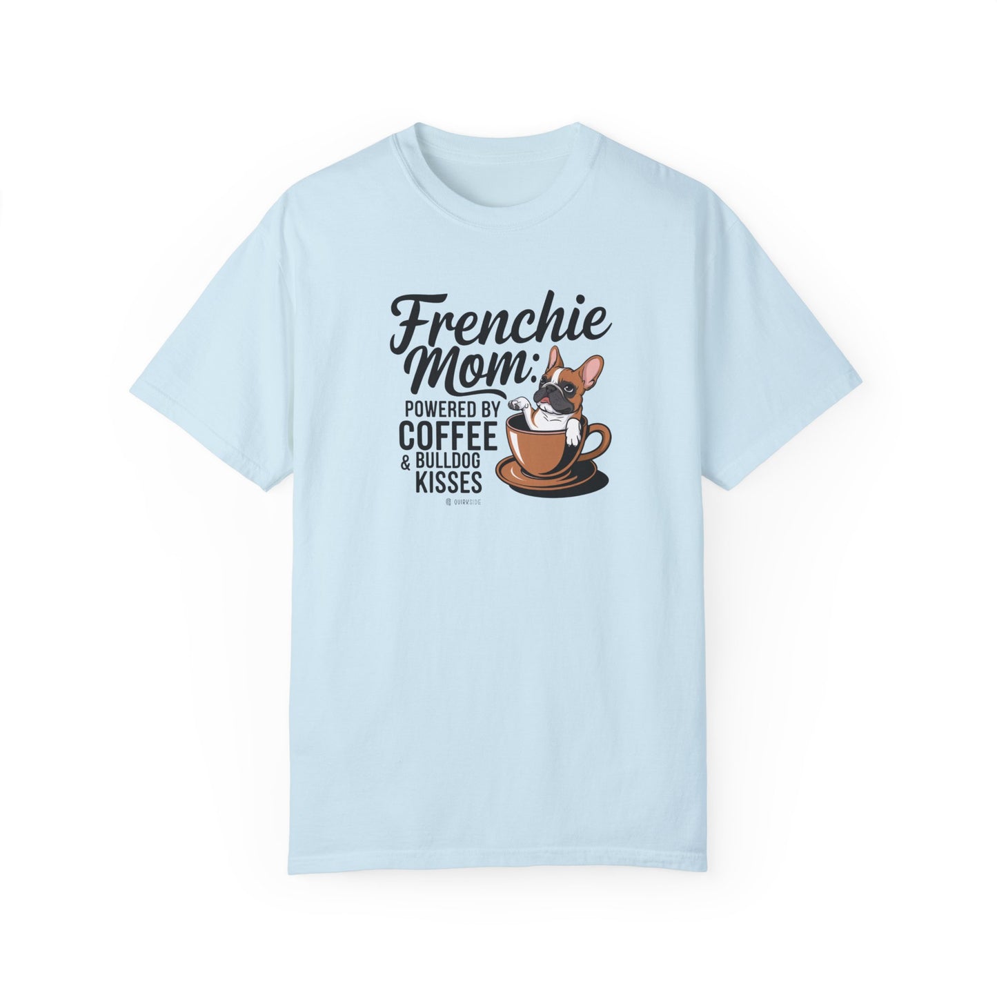 French Bulldog Lover Unisex Garment-Dyed T-shirt, Dog Parent Tee, Cute Bulldog Shirt, Pet Lover Top, Animal Graphic Tee