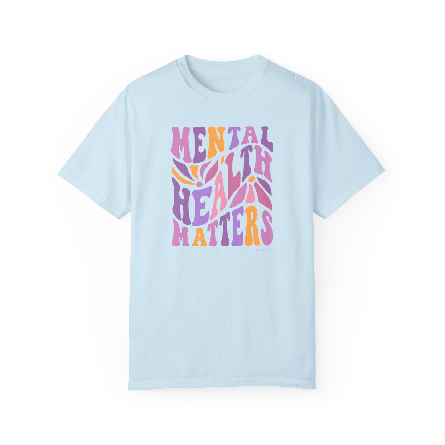 Mental Health Awareness T-shirt, Mental Health Matters, Positive Vibes Tee, Unisex Shirt, Inspirational Clothing