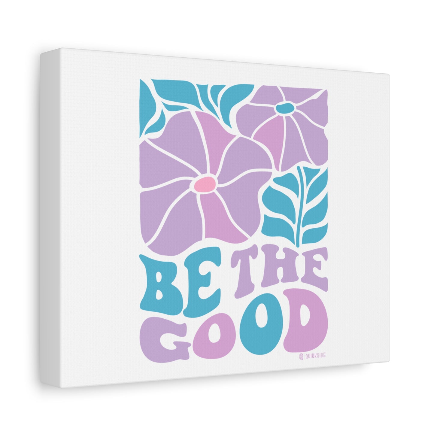 Inspirational Wall Art Canvas, Positive Vibes Home Decor, 'Be The Good' Motivational Artwork, Gift for Home, Office or Nursery