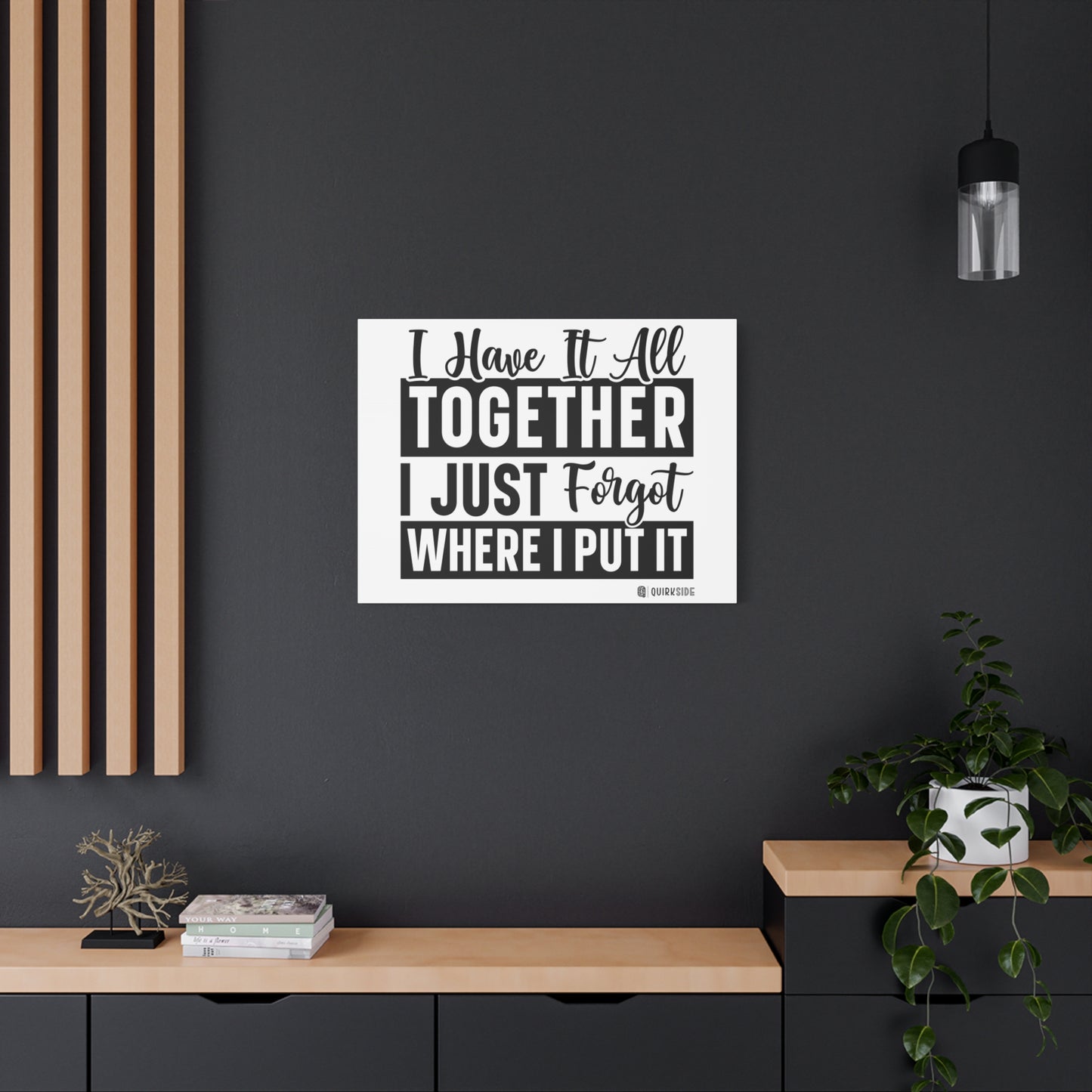 Humorous Wall Art Canvas, Fun Home Decor, Gift for Friends, Quirky Art Print, Motivational Canvas