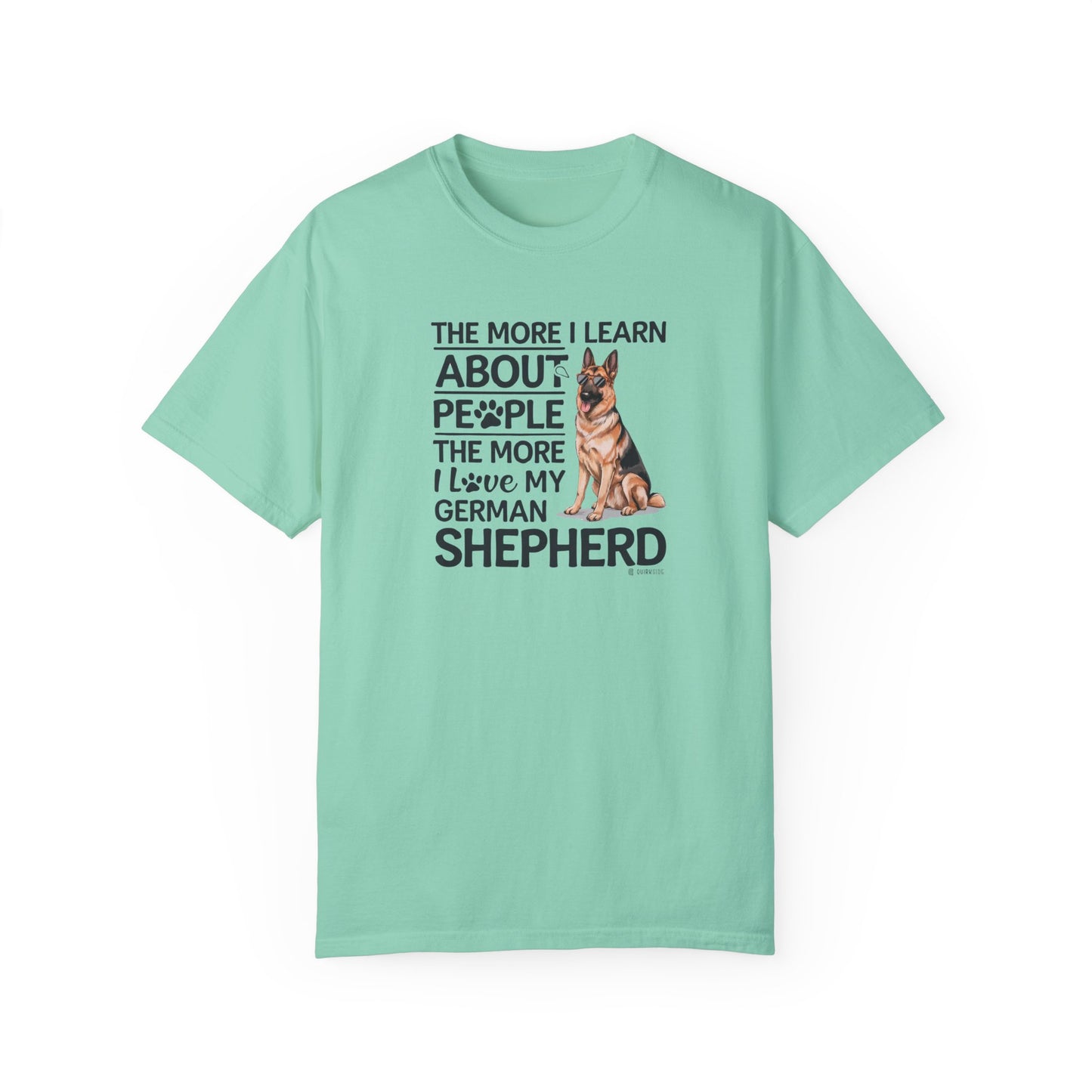 German Shepherd Dog Lover Unisex Garment-Dyed T-shirt, Parent Gift, Funny Dog Tee, Dog Mom Shirt, Gift for Dog Lovers