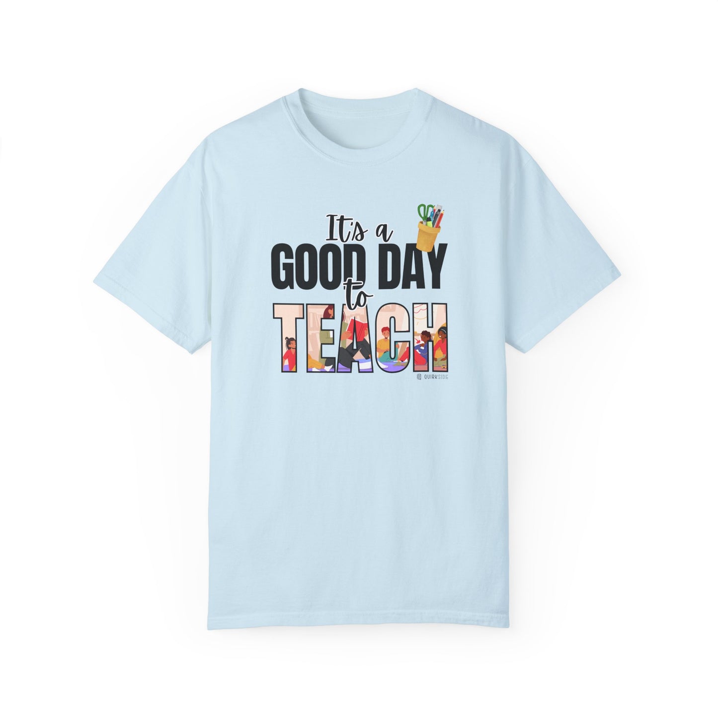 Teacher Appreciation Unisex T-shirt, Educator Gift, Premium Comfort Tee for Educators, Good Day to Teach Shirt, Teacher Gift, Back to School