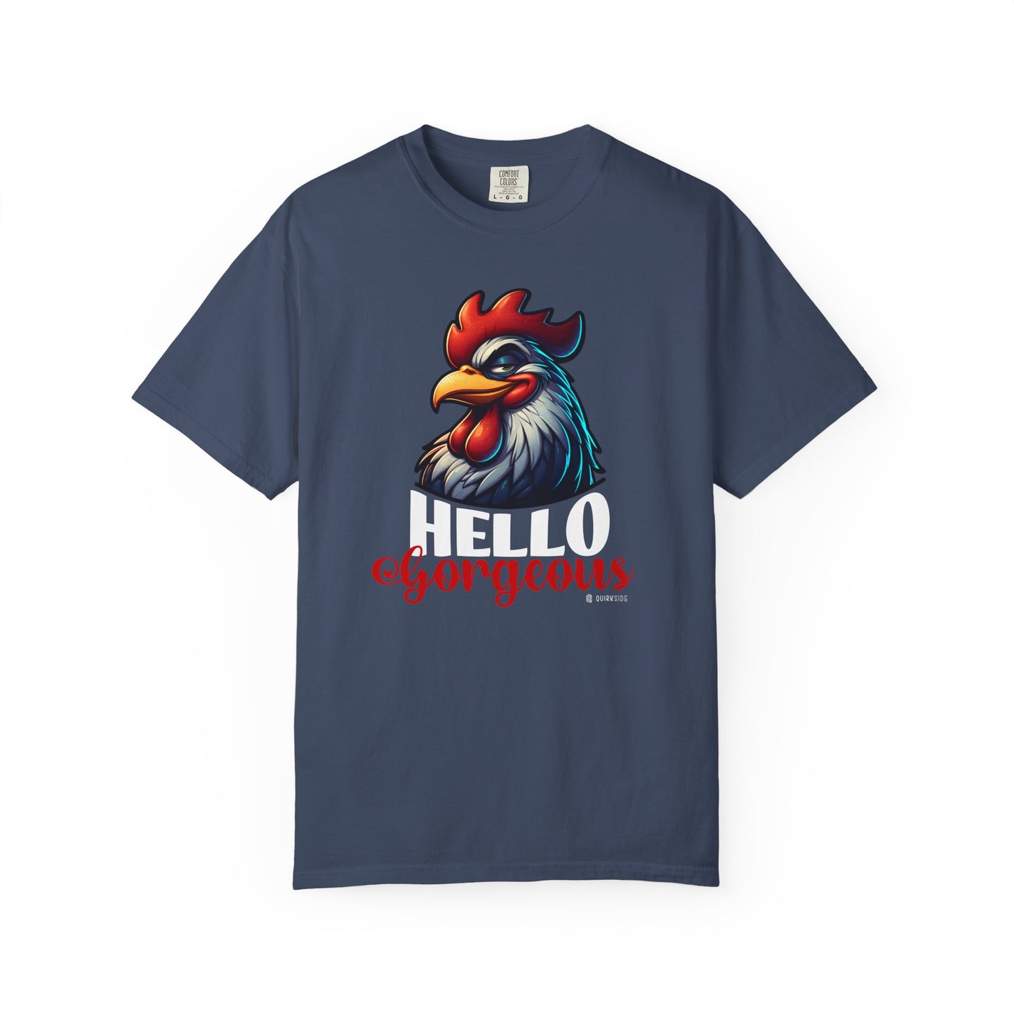 Cheerful Bold Greeting Unisex Garment-Dyed T-shirt, Confidence Boosting Tee, Playful Shirt, Fun Graphic Top, Happy Apparel for All