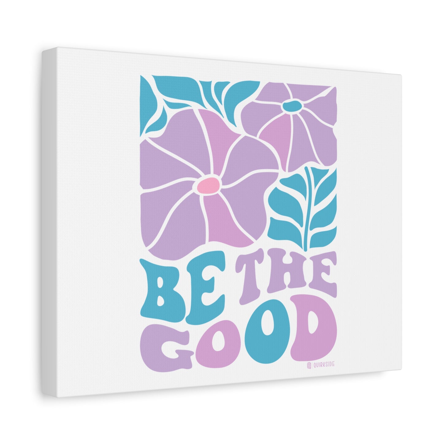 Inspirational Wall Art Canvas, Positive Vibes Home Decor, 'Be The Good' Motivational Artwork, Gift for Home, Office or Nursery