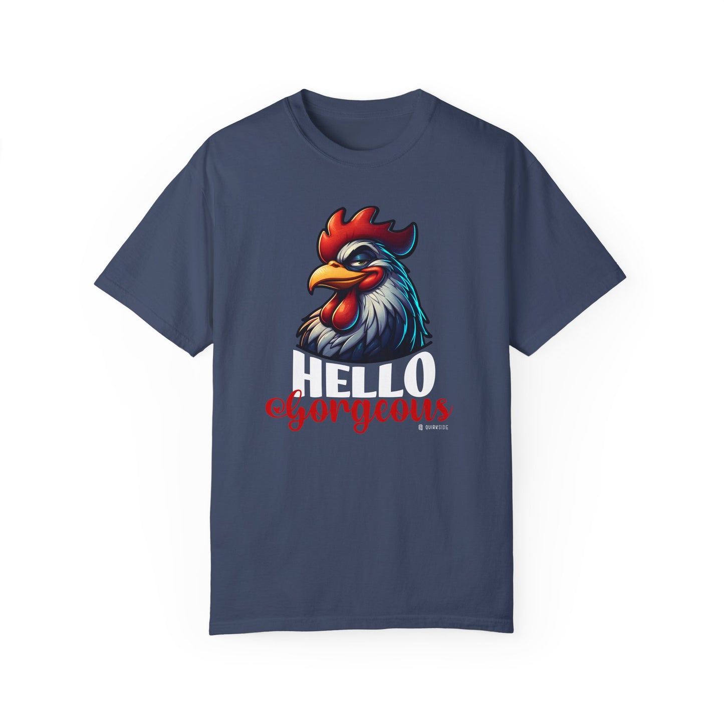 Cheerful Bold Greeting Unisex Garment-Dyed T-shirt, Confidence Boosting Tee, Playful Shirt, Fun Graphic Top, Happy Apparel for All - Quirkside Creations