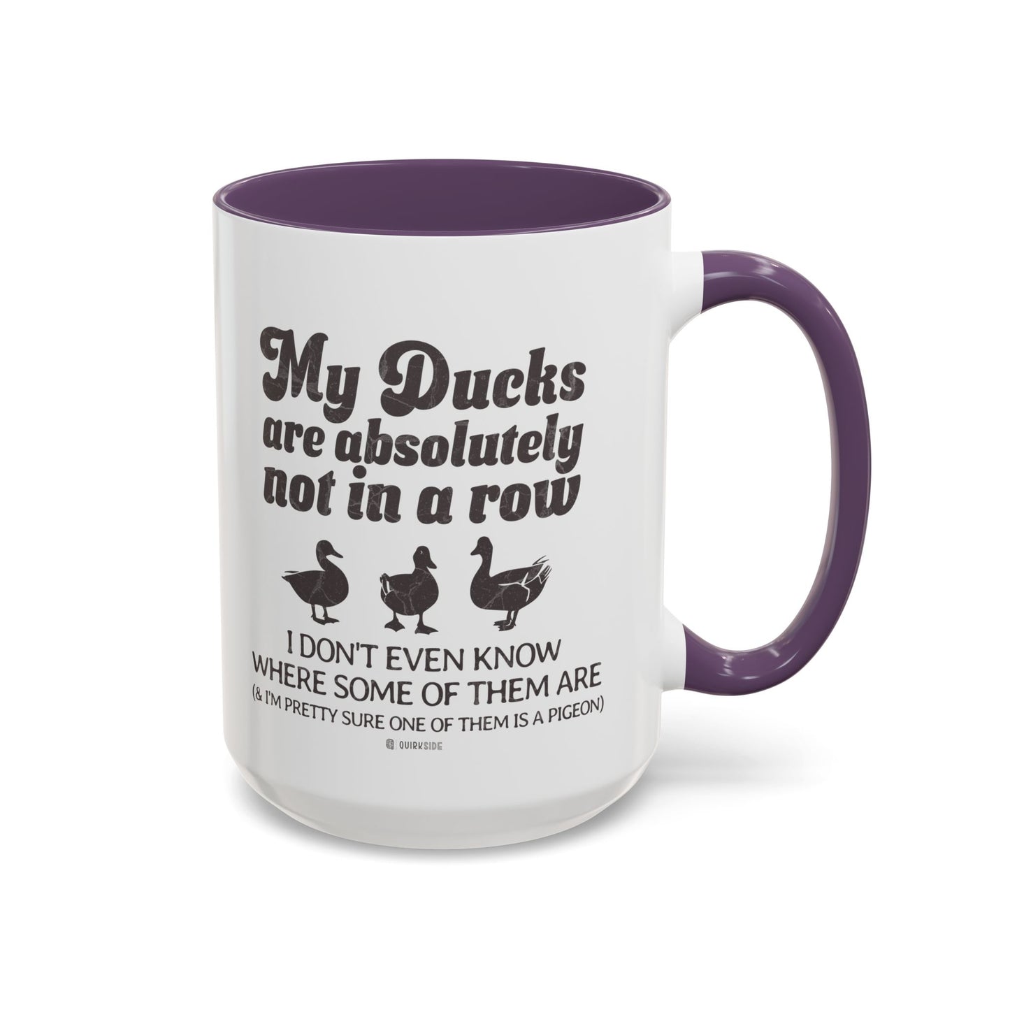 Humorous Accent Coffee Mug, Gift for Duck Lovers, Quirky Coffee Cup for Home or Office, Fun Mug for Birthdays, Funny Office Gift