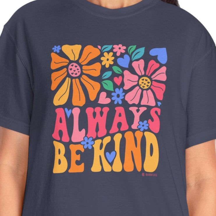 Mental Health Awareness T-shirt, Always Be Kind, Positive Vibes Tee, Unisex Shirt, Inspirational Clothing