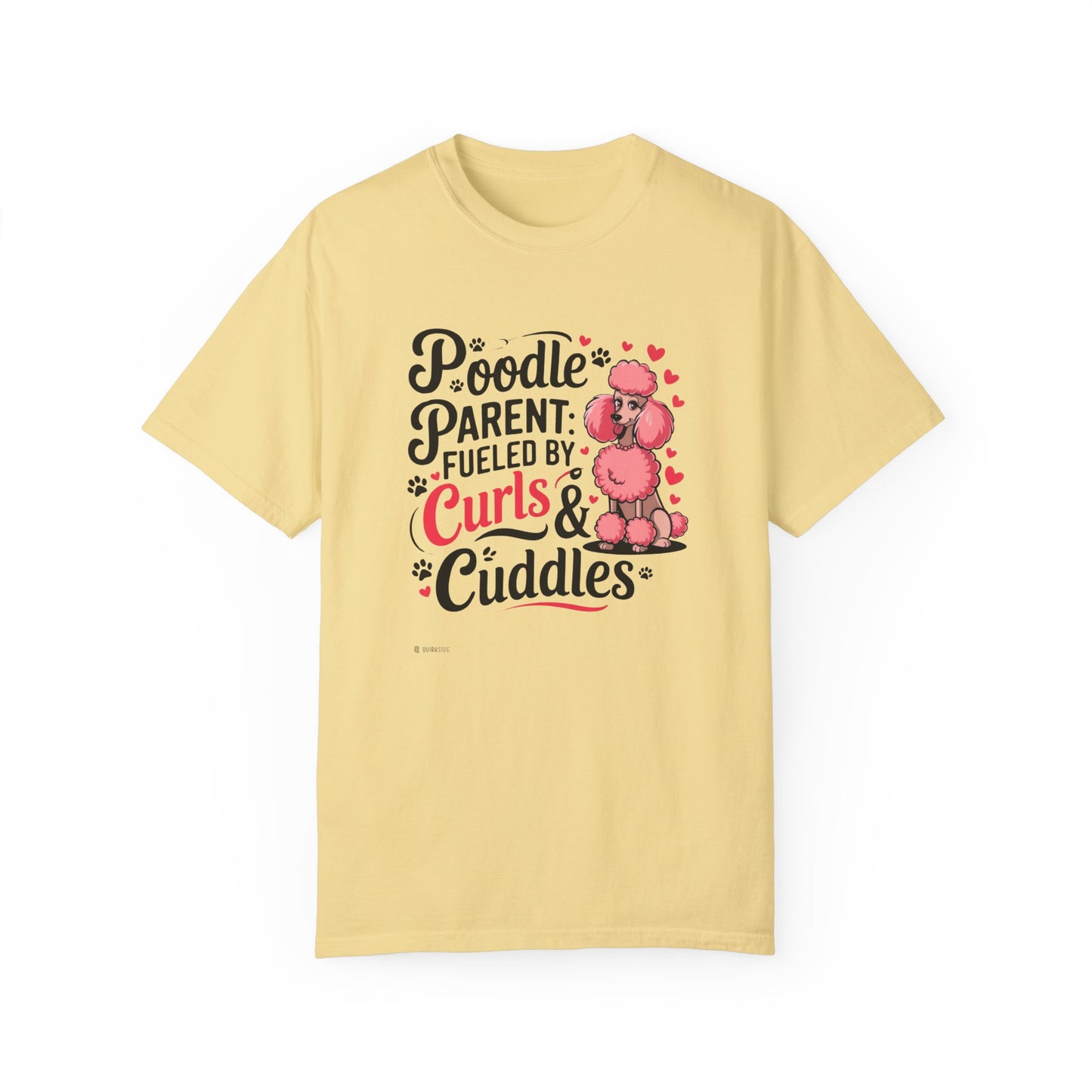 Poodle Lover T-shirt, Dog Owner Shirt, Cute Unisex Tee, Garment-Dyed Top, Dog Mom Dad Gift, Pet Lover Apparel, Animal Graphic Tee