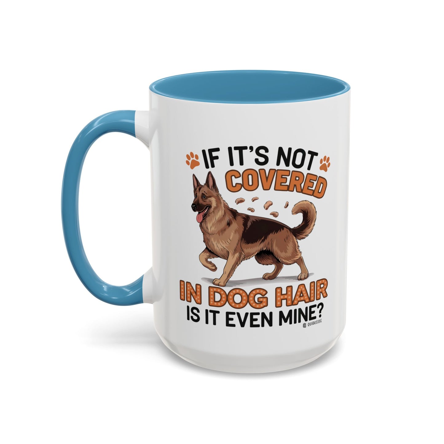 Dog Hair Lover's Coffee Mug | Funny Pet Mug | Gifts for Dog Owners | Cute Pet Lover Gift | Animal Lover Coffee Cup | Dog Mom Mug