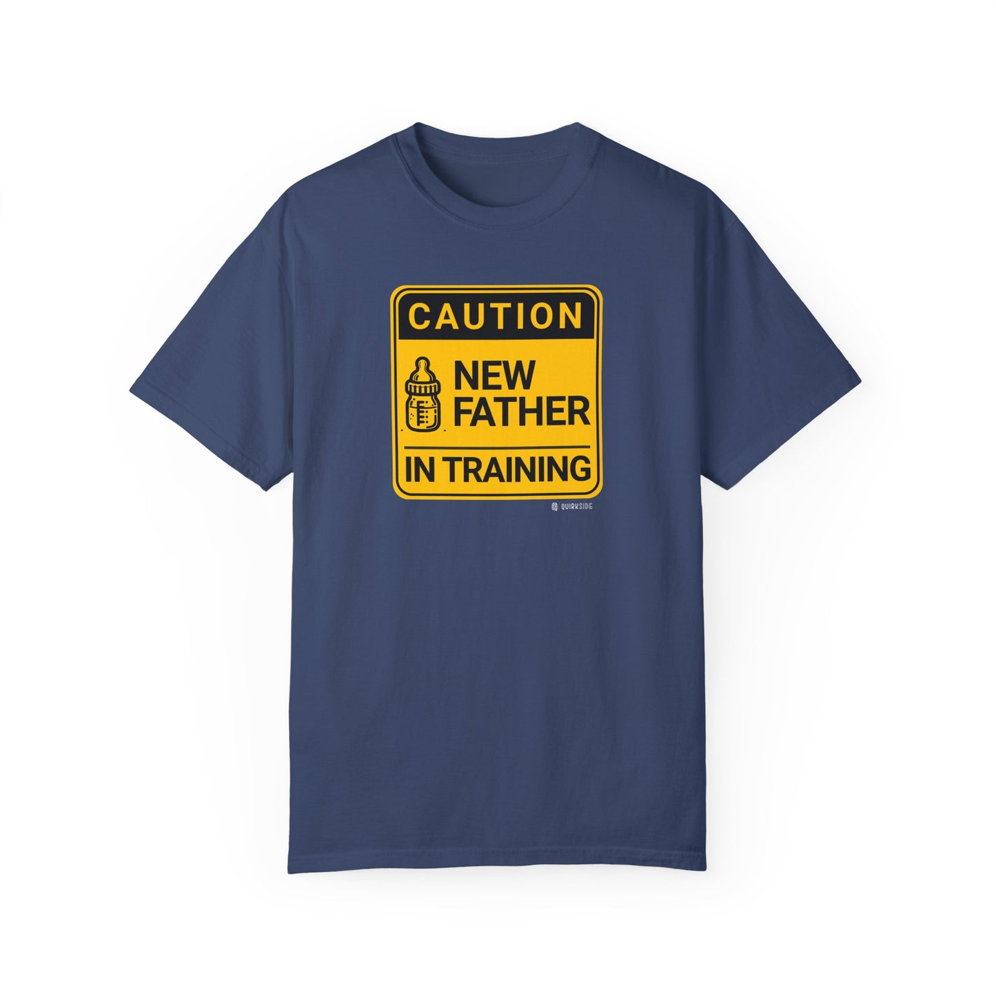 New Dad Unisex Garment-Dyed T-shirt, Father's Day Gift, Funny Parenting Tee, Baby Shower Present, Gender Reveal Shirt, Dad Life Apparel - Quirkside Creations