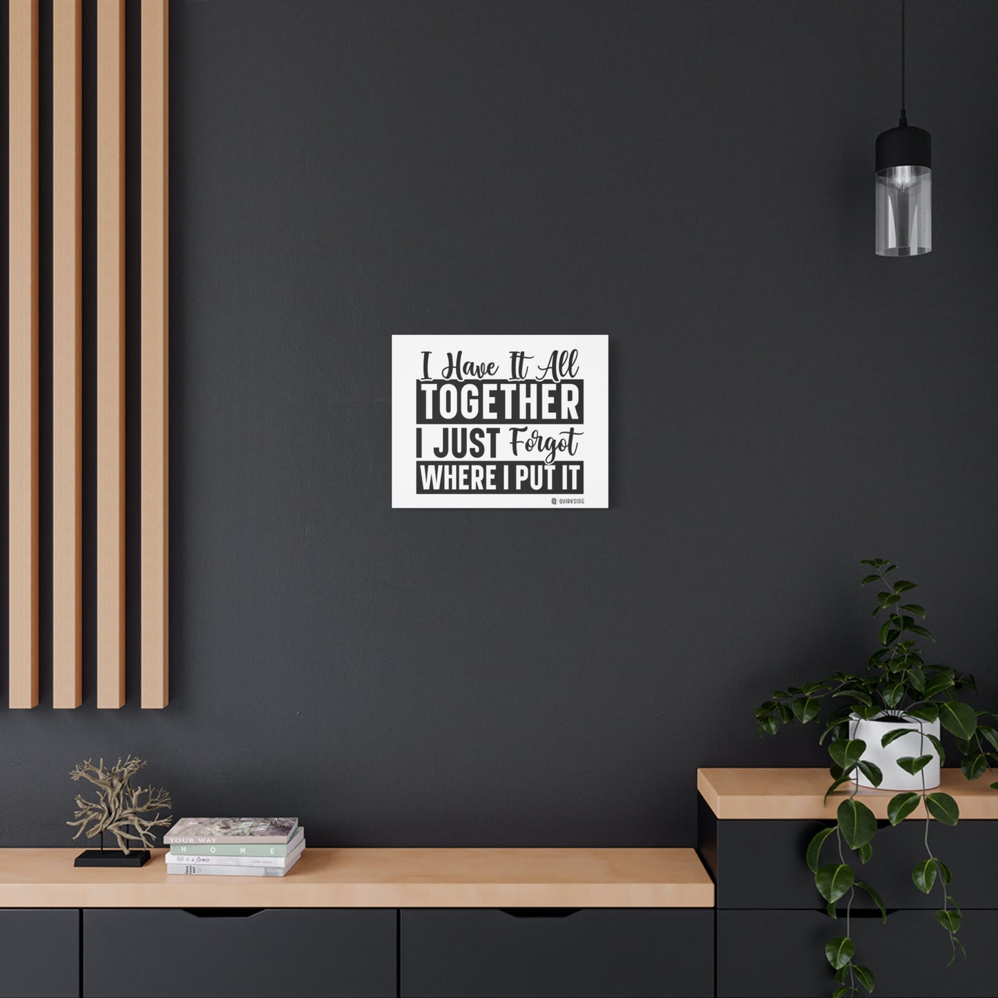 Humorous Wall Art Canvas, Fun Home Decor, Gift for Friends, Quirky Art Print, Motivational Canvas